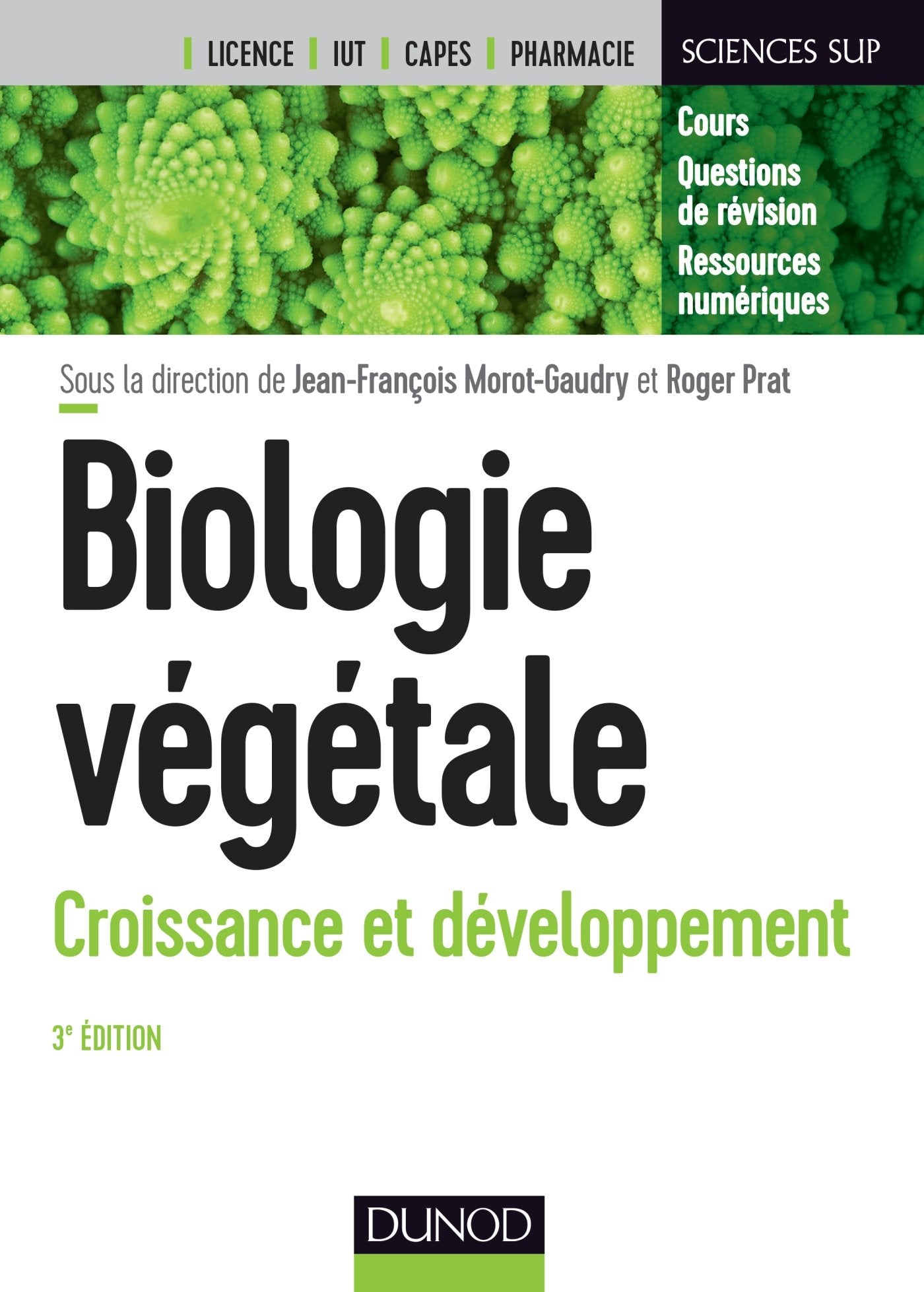 Biologie végétale : Croissance et développement - 3e éd. Natural Sciences