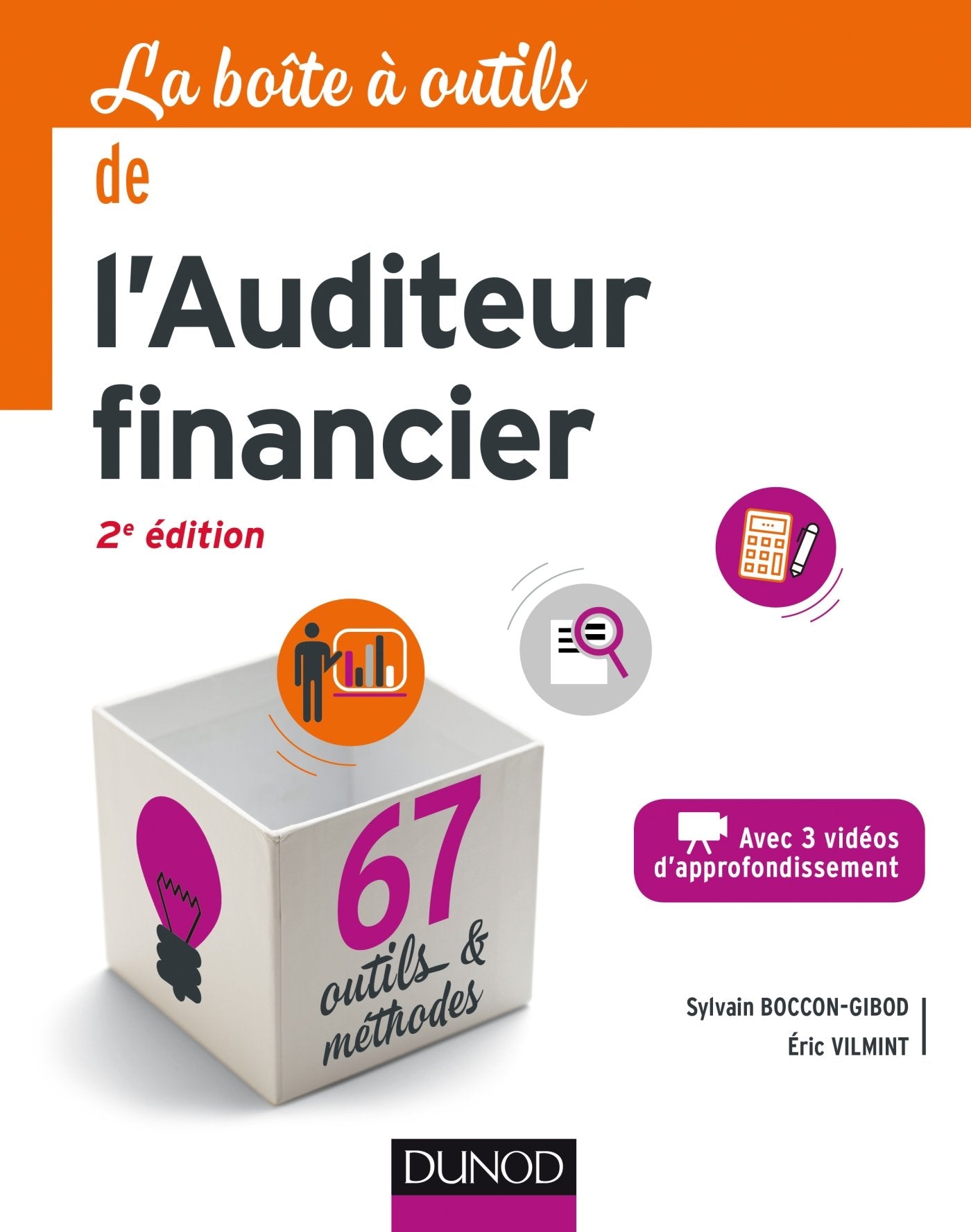 La boite à outils de l'auditeur financier - 2e éd. - 67 outils & méthodes: 67 outils & méthodes book
