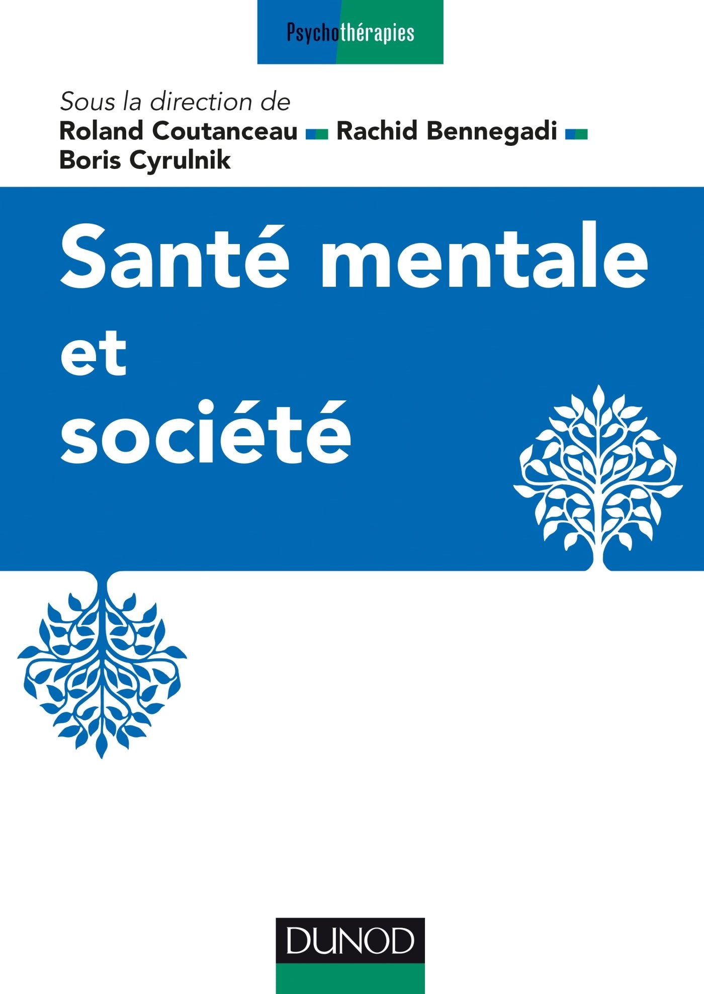 Santé mentale et société book