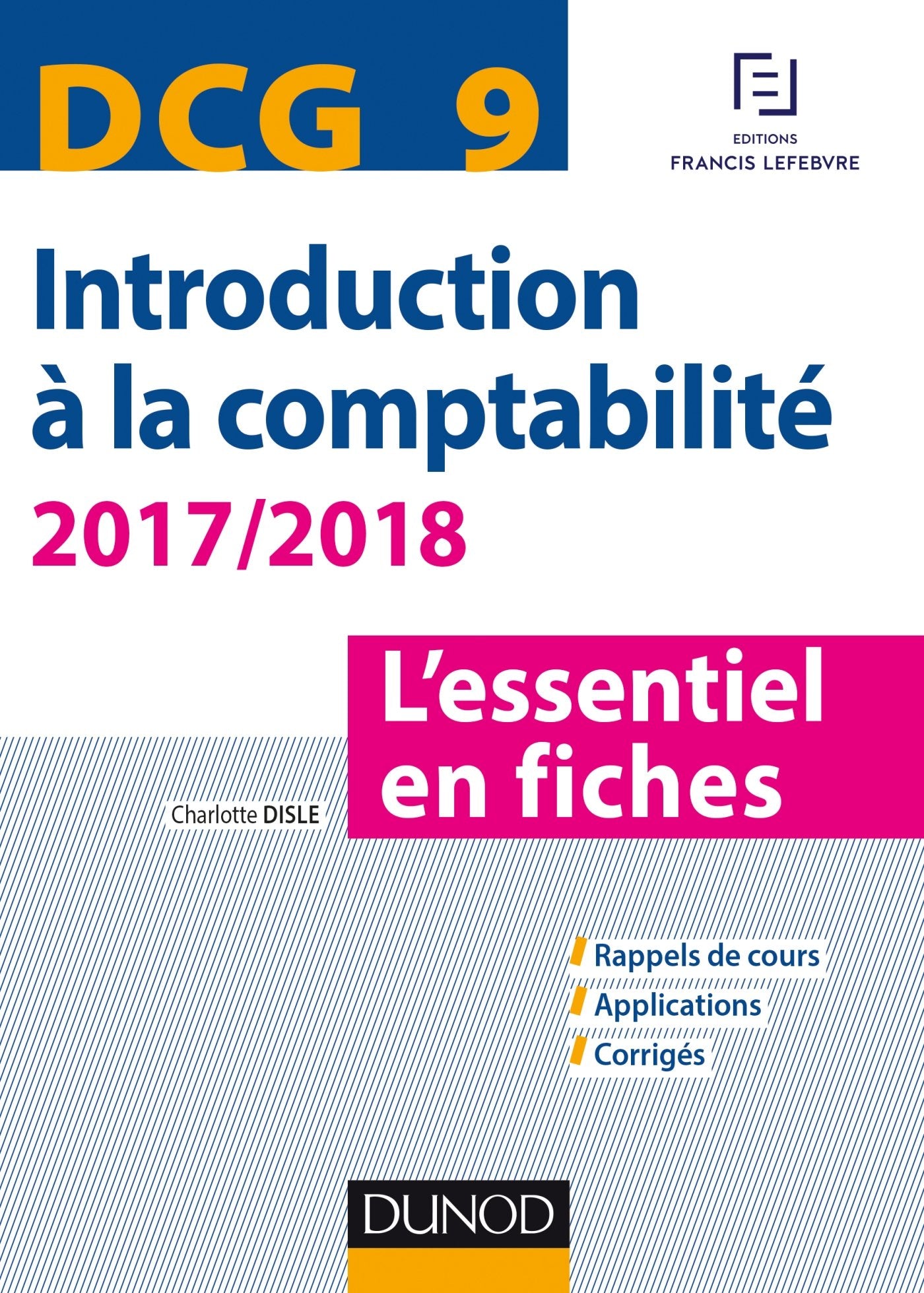 Introduction à la comptabilité DCG 9: L'essentiel en fiches Books