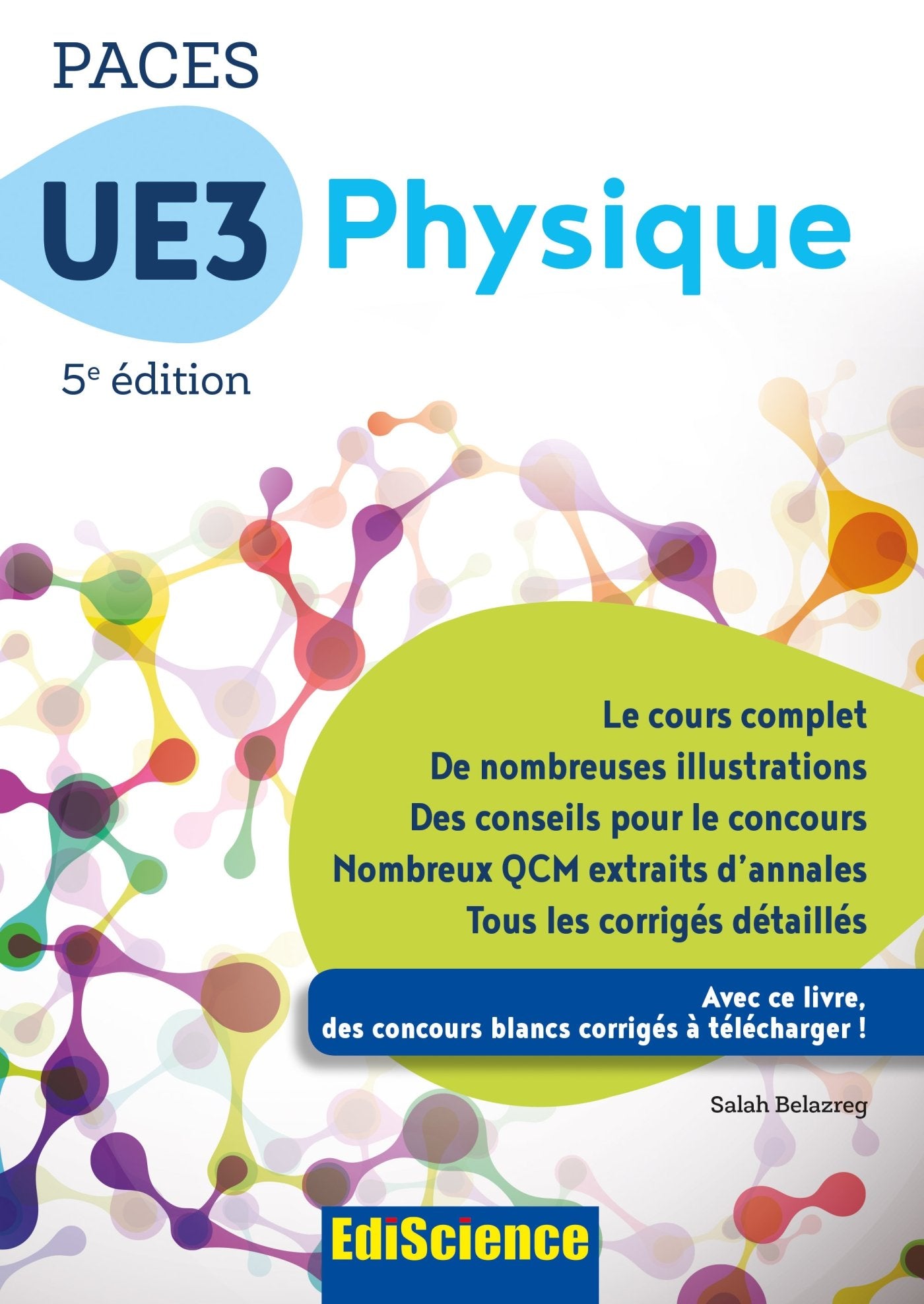 PACES UE3 Physique - 5e éd. - Manuel, cours + QCM corrigés: Manuel, cours + QCM corrigés book
