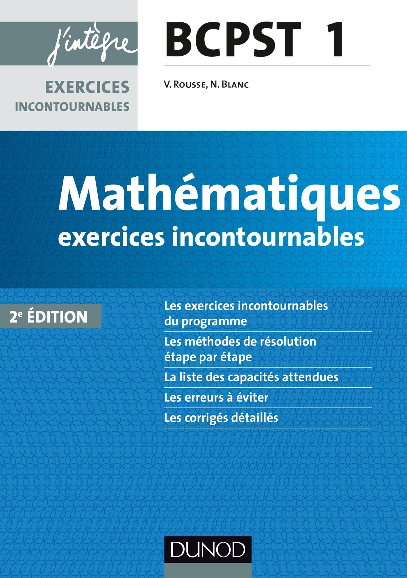 Mathématiques exercices incontournables BCPST 1 - 2e éd. book
