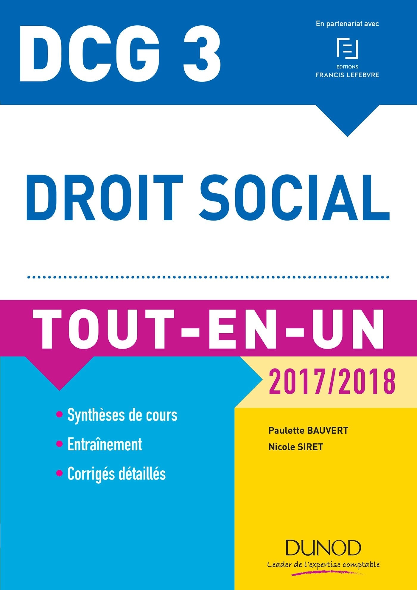 DCG 3 - Droit social 2017/2018 - 10e éd. - Tout-en-Un: Tout-en-Un (2017-2018) Books