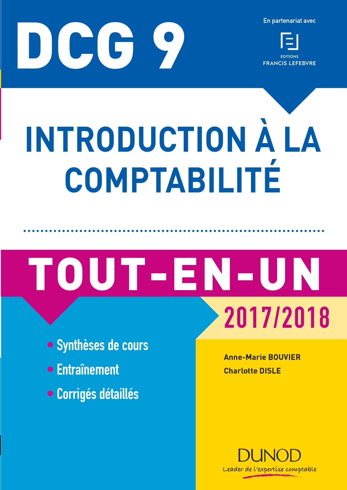 DCG 9 - Introduction à la comptabilité 2017/2018 - Tout-en-Un: Tout-en-Un (2017-2018) book