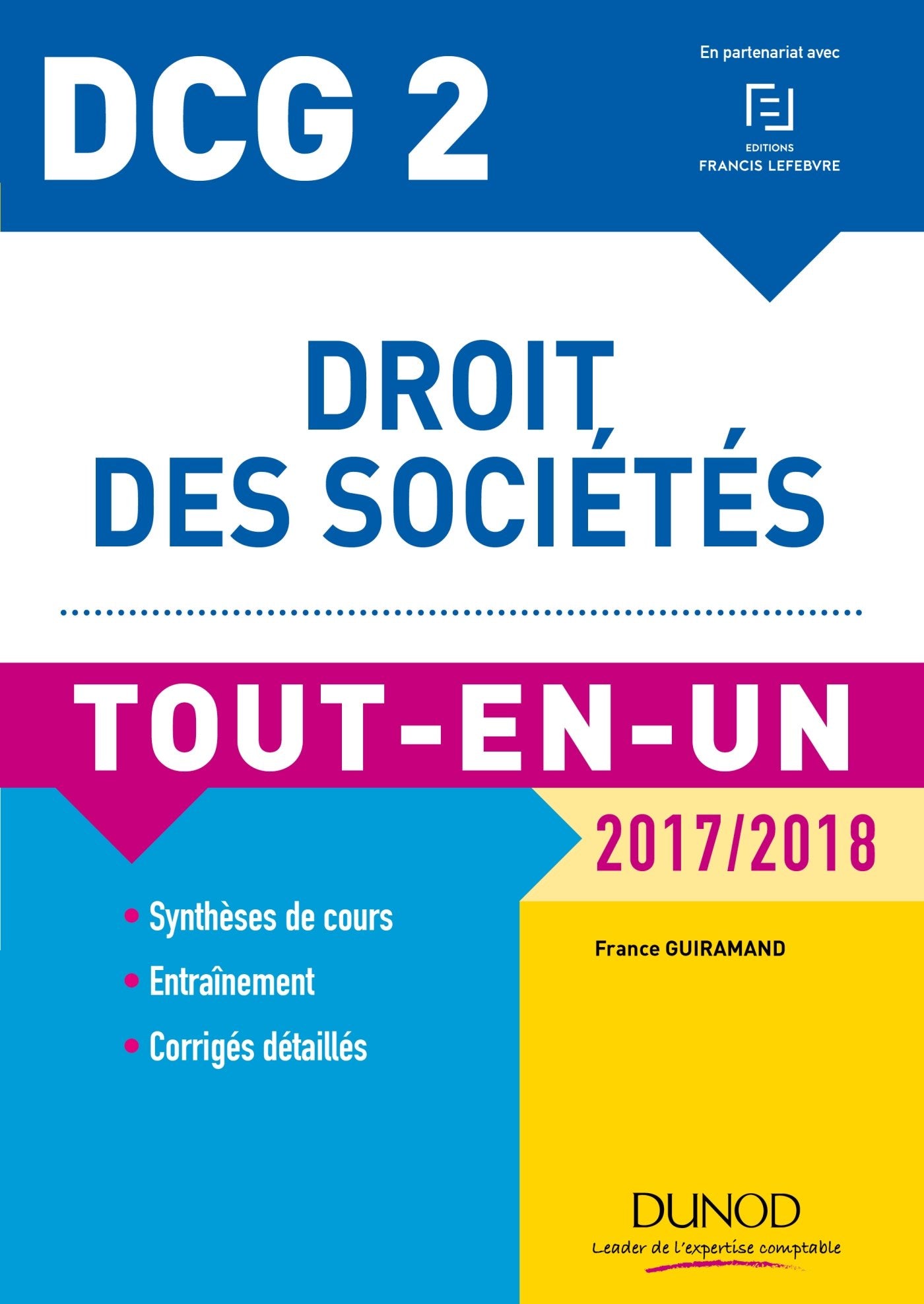 DCG 2 - Droit des sociétés 2017/2018- 10e éd. - Tout-en-Un: Tout-en-Un (2017-2018) Books
