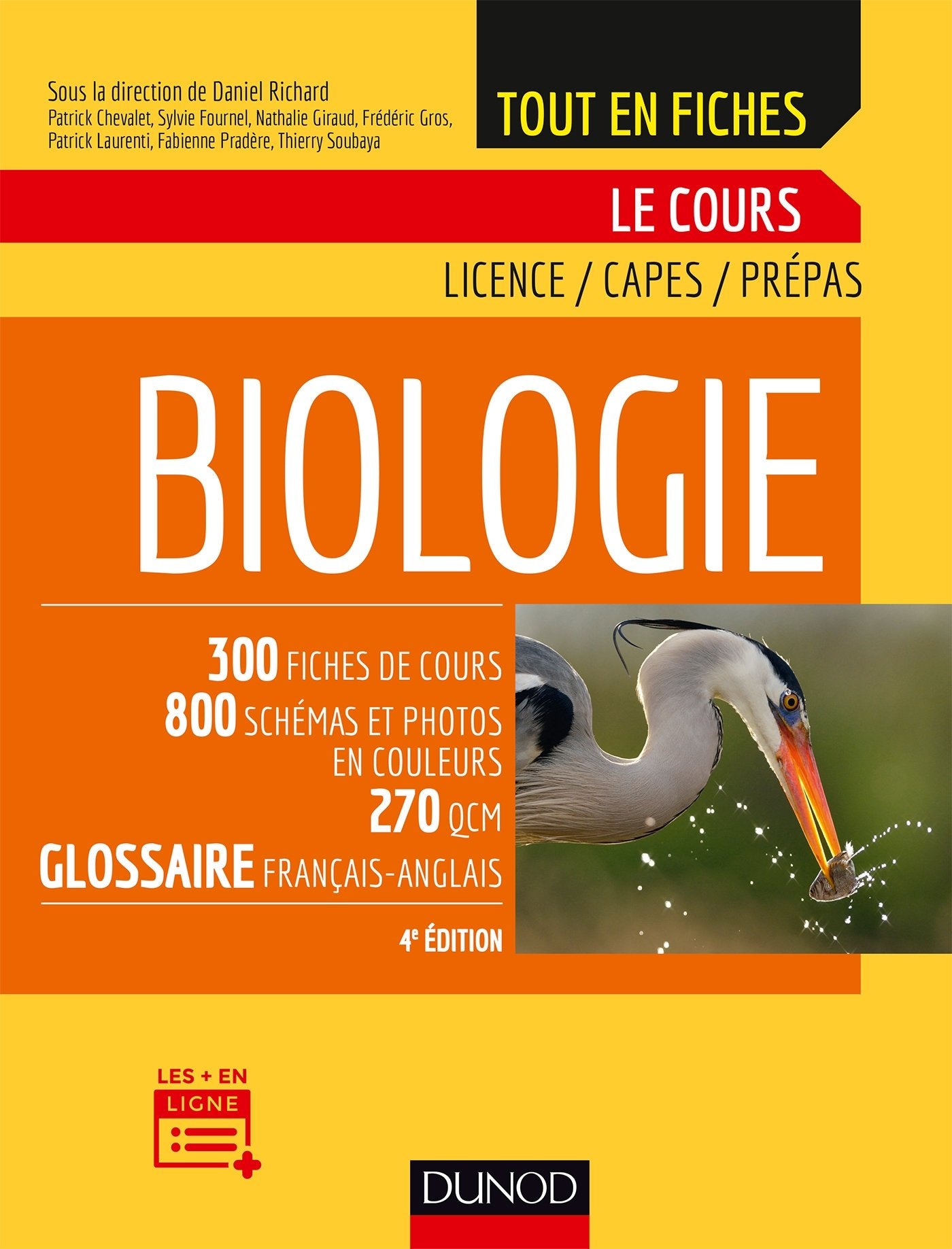 Biologie - Le cours - 4e éd. - Biologie - Le cours - Licence, Capes, Prépas: Licence, Capes, Prépas Natural Sciences