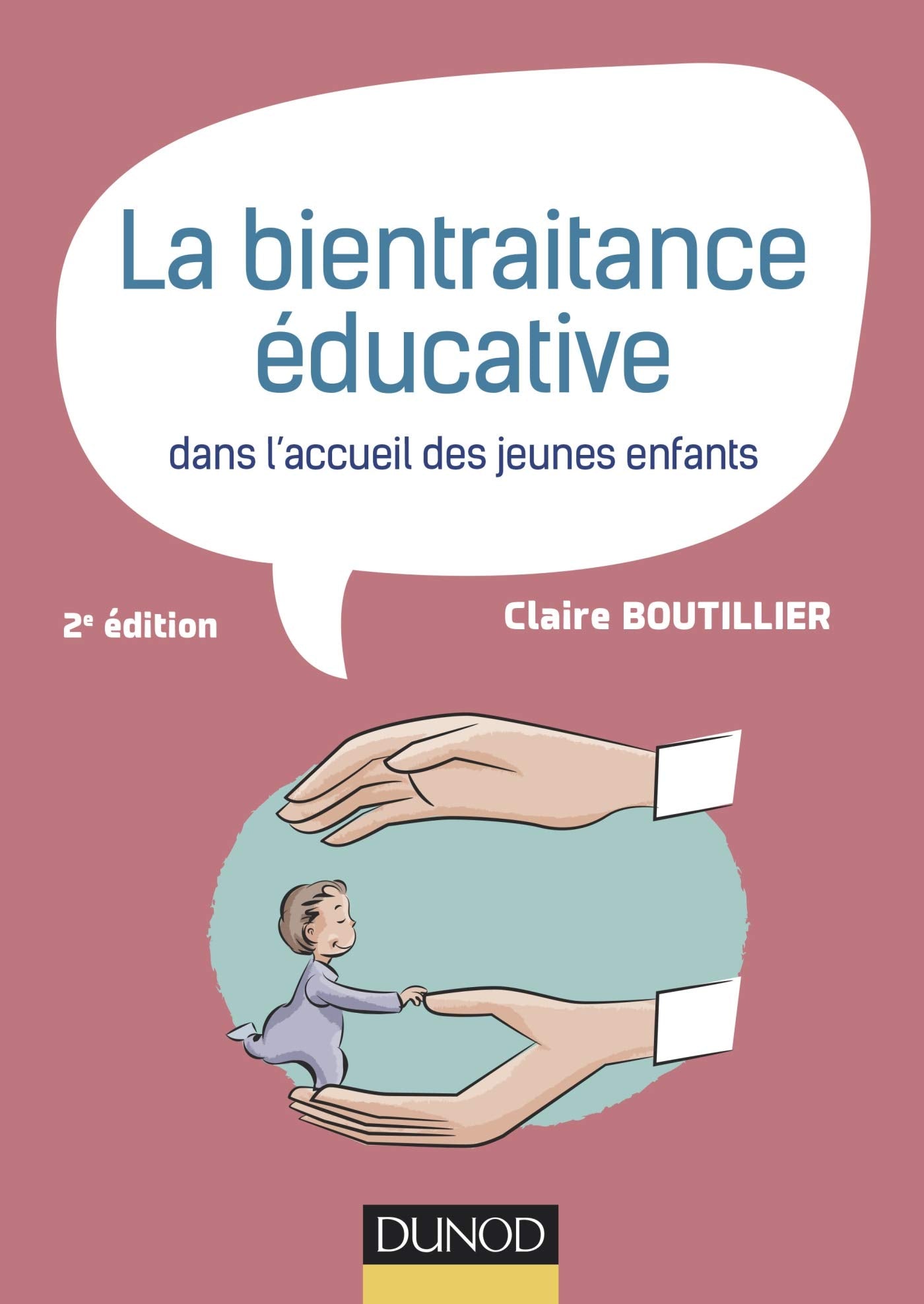 La bientraitance éducative dans l'accueil des jeunes enfants - 2e éd. book