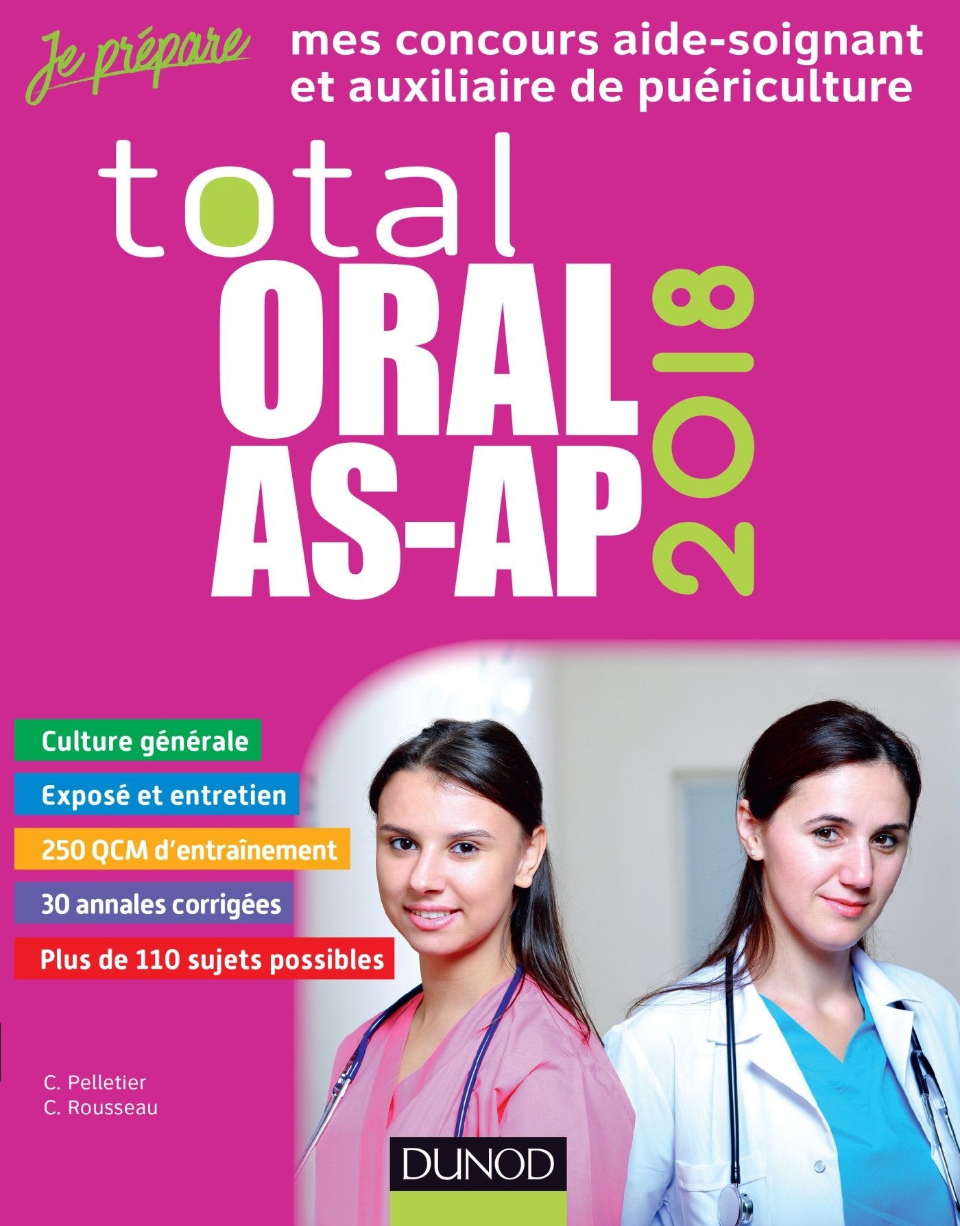 TOTAL ORAL AS-AP 2018 - Concours Aide-soignant et Auxiliaire de puériculture: Concours Aide-soignant et Auxiliaire de puériculture (2018) Medicine