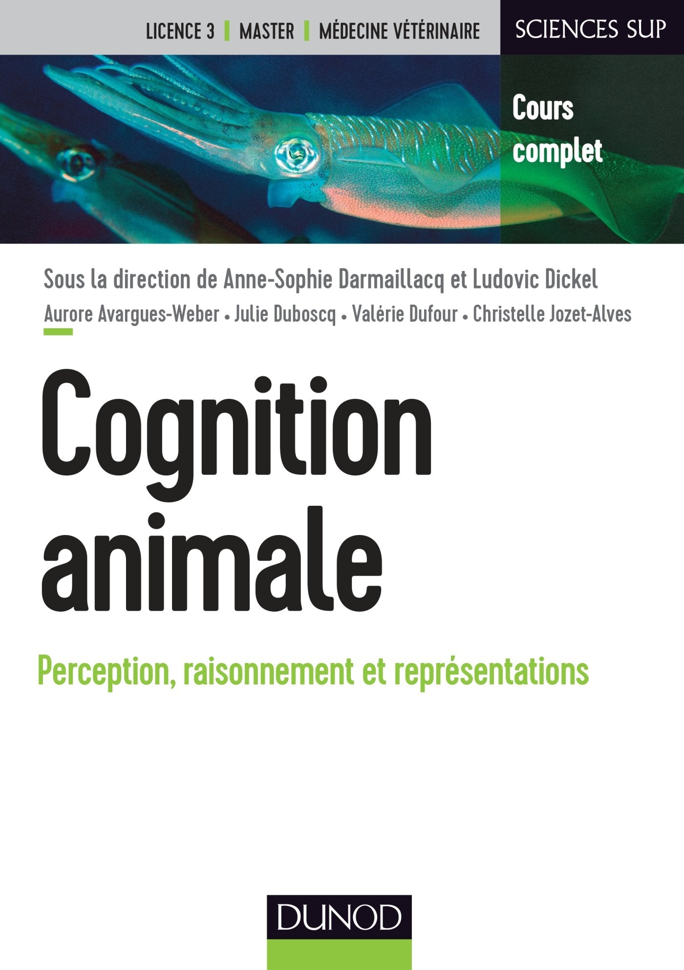Cognition animale - Perception, raisonnement et représentations: Perception, raisonnement et représentations book