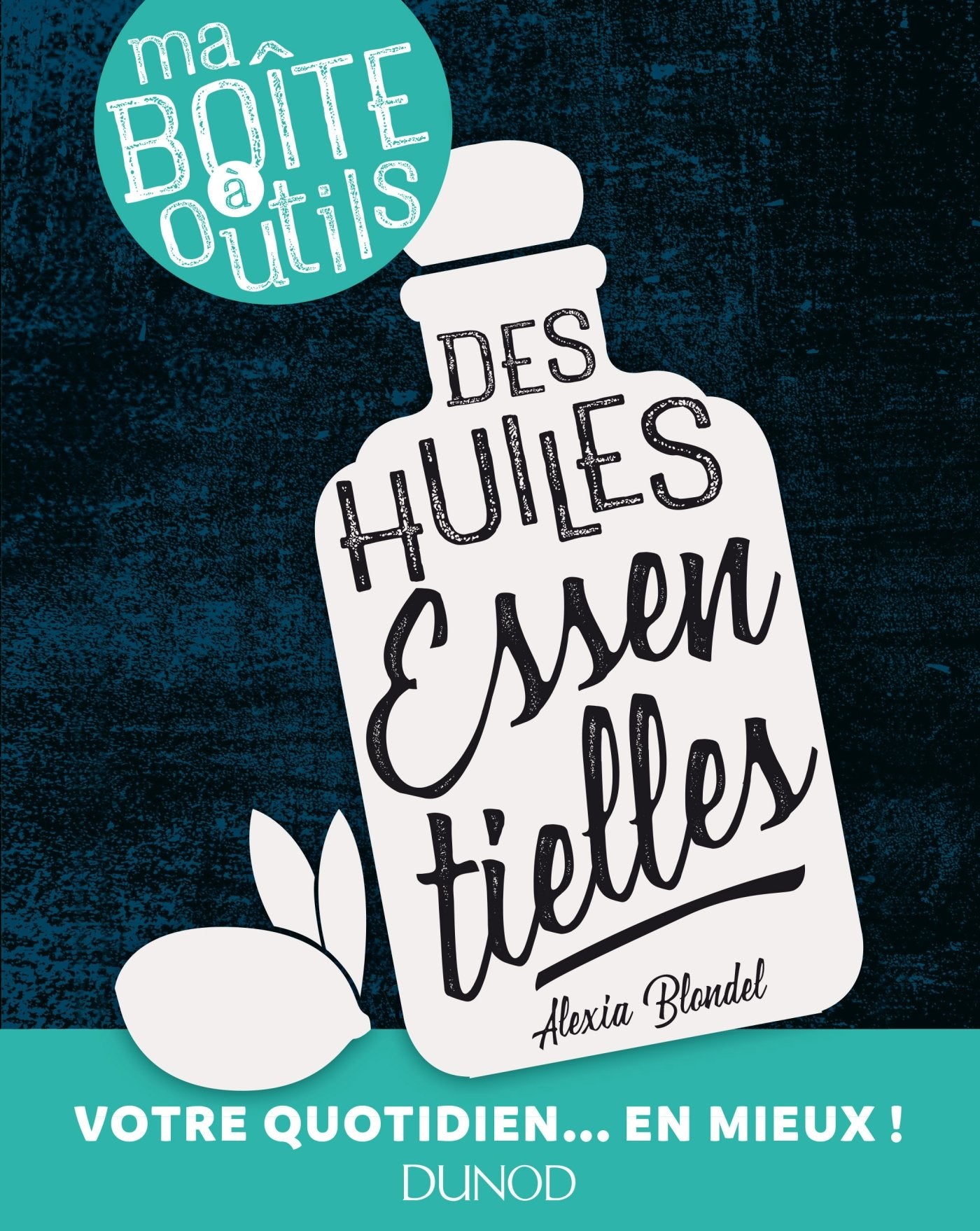 Ma boîte à outils des huiles essentielles Books