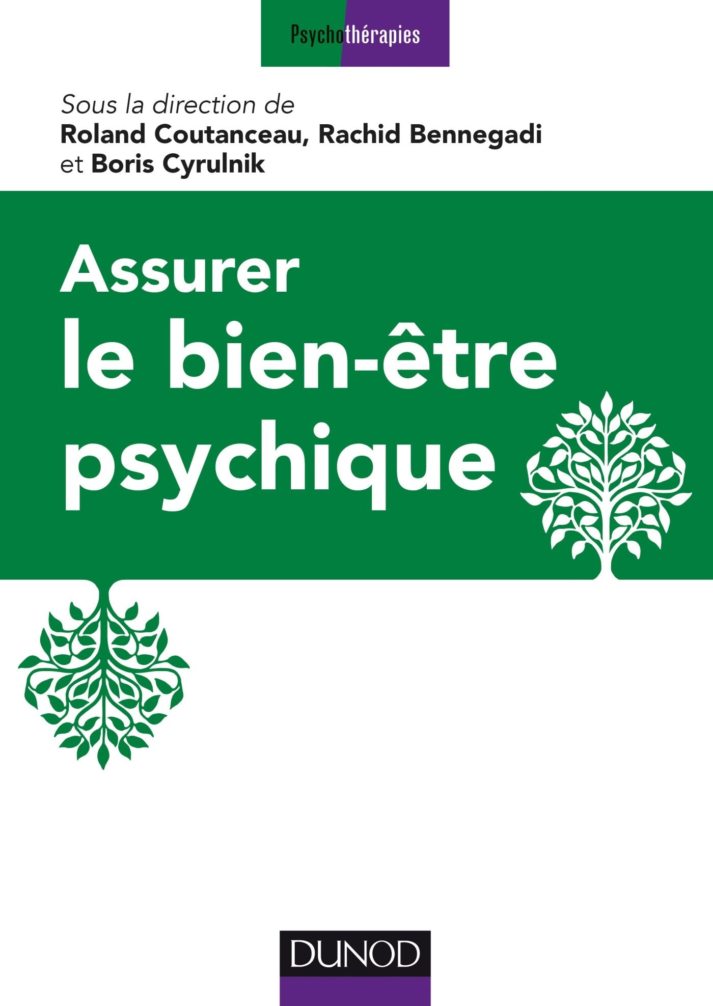 Assurer le bien-être psychique book