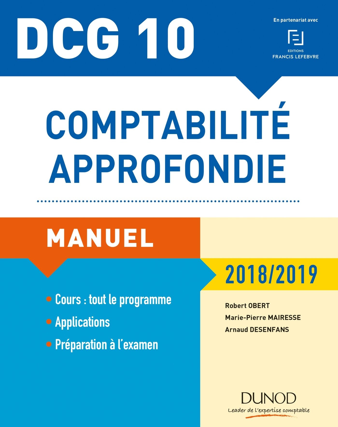 DCG 10 - Comptabilité approfondie - 9e éd. - Manuel - 2018/2019: Manuel - 2018/2019 Business, Finance & Career