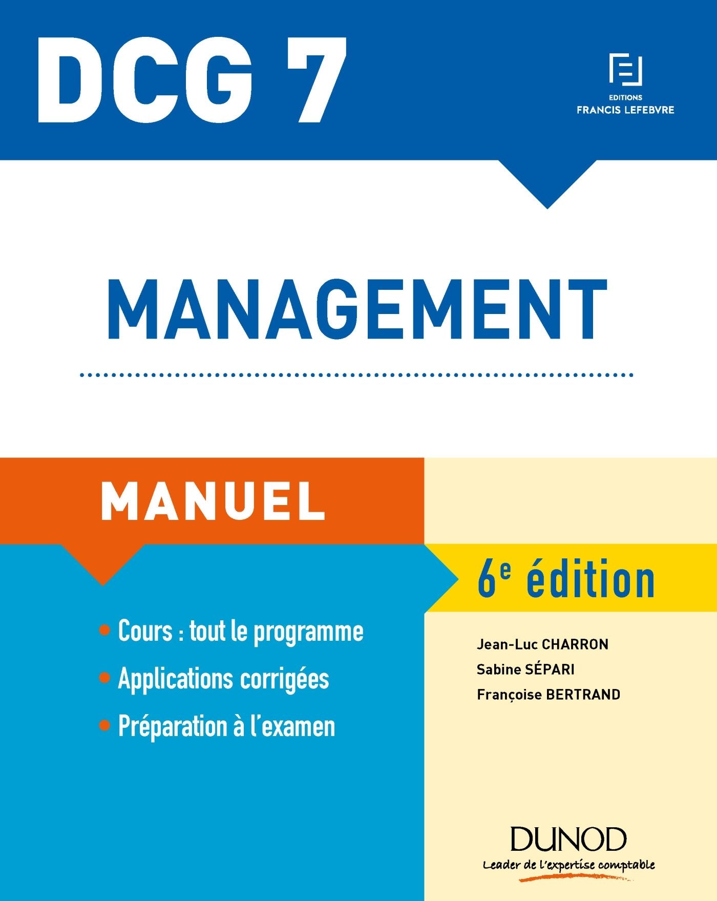 Management DCG 7: Manuel - Corrigés inclus book