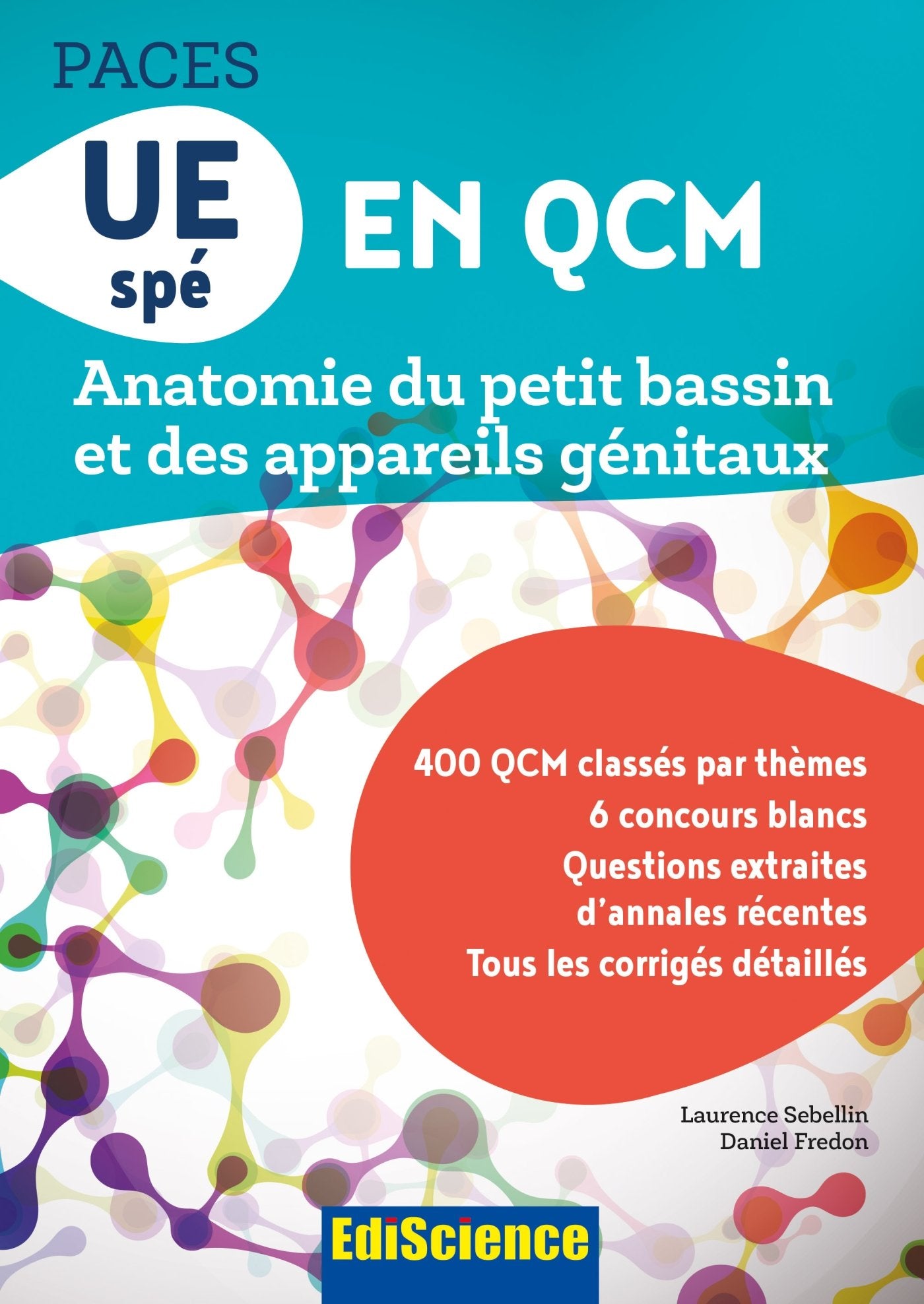 UE spé en QCM Anatomie du petit bassin et des appareils génitaux book