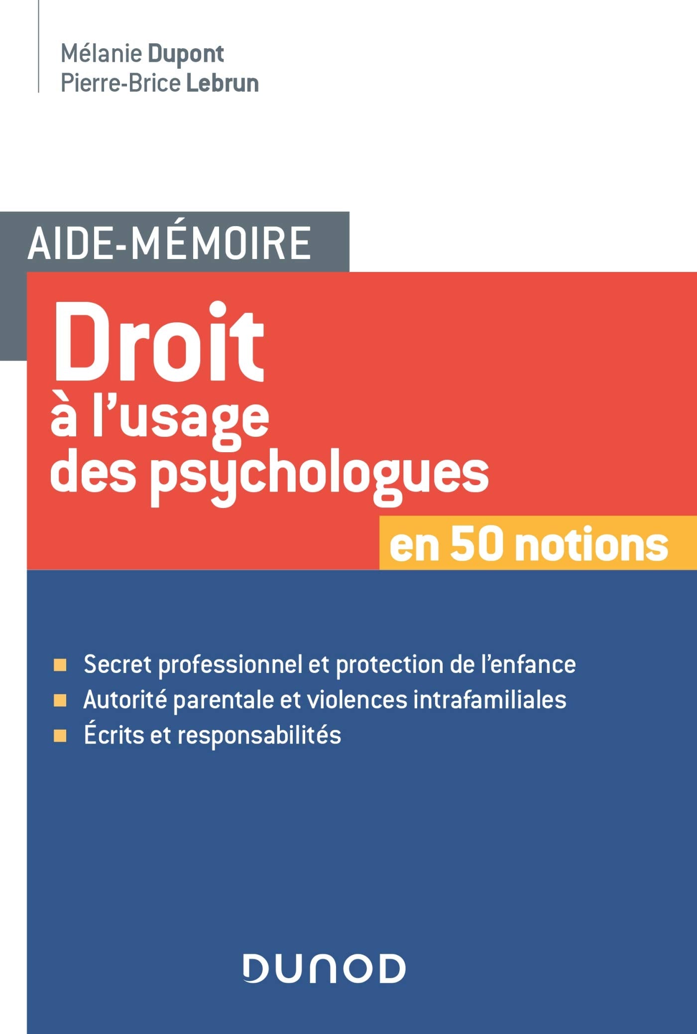 Aide-mémoire - Droit à l'usage des psychologues book