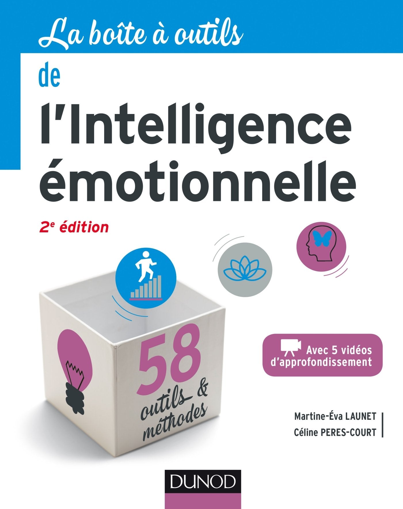 La boîte à outils de l'intelligence émotionnelle - 2e éd. Business, Finance & Career