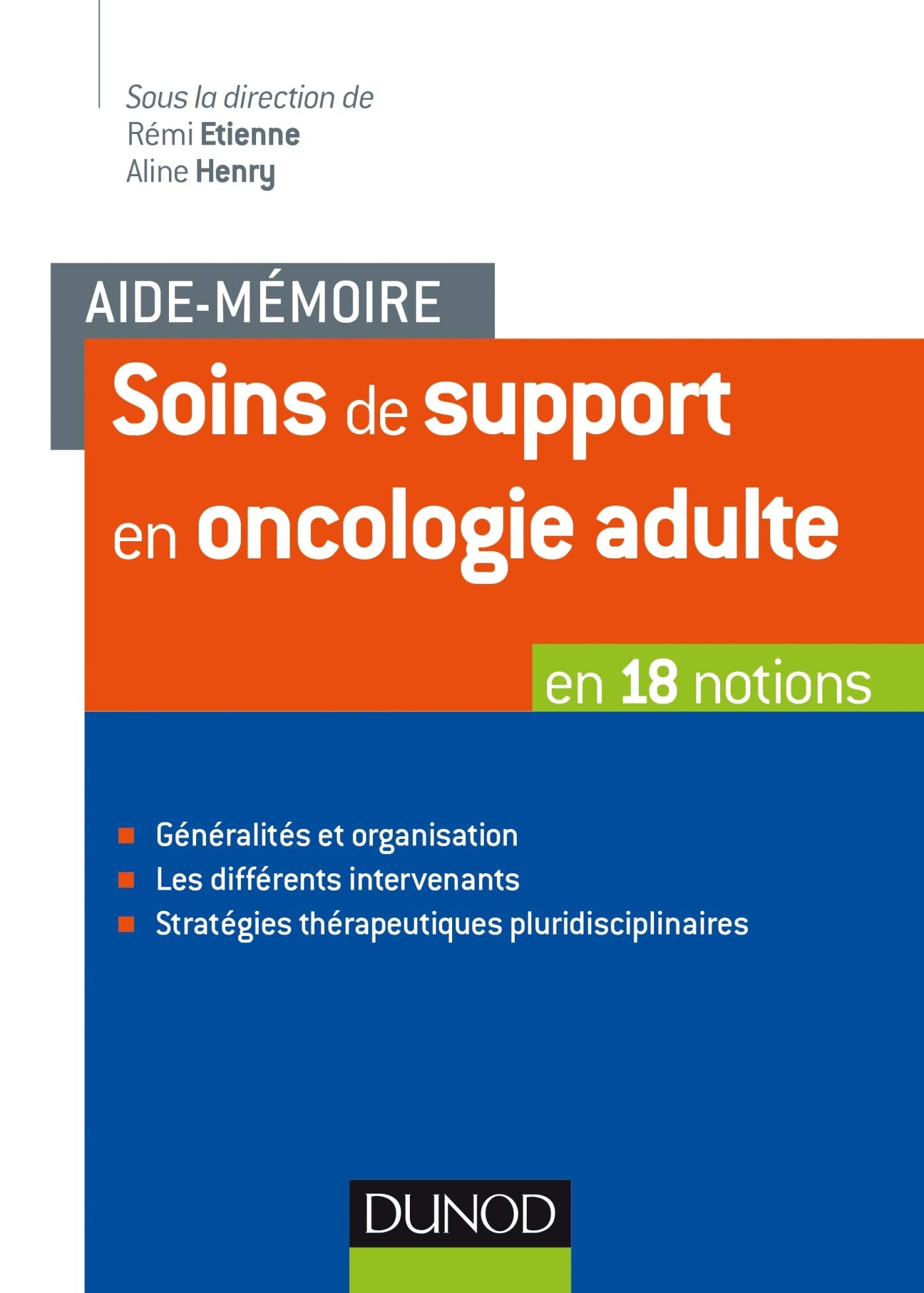 Aide-mémoire - Soins de support en oncologie adulte - en 18 notions: en 18 notions book