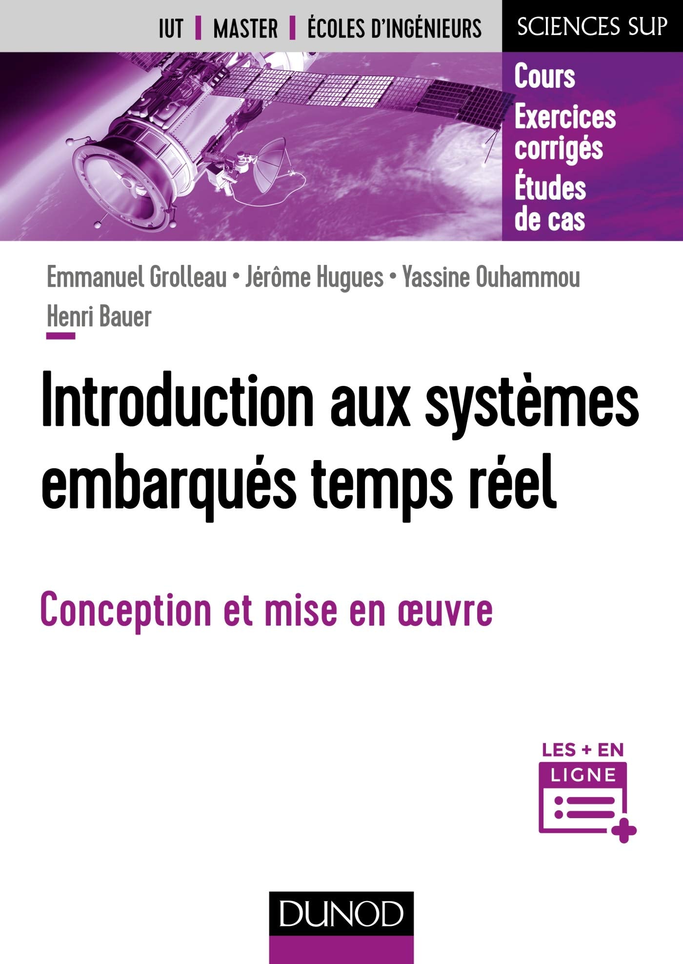 Introduction aux systèmes embarqués temps réel - Fondamentaux et études de cas: Conception et mise en oeuvre Business & Technology