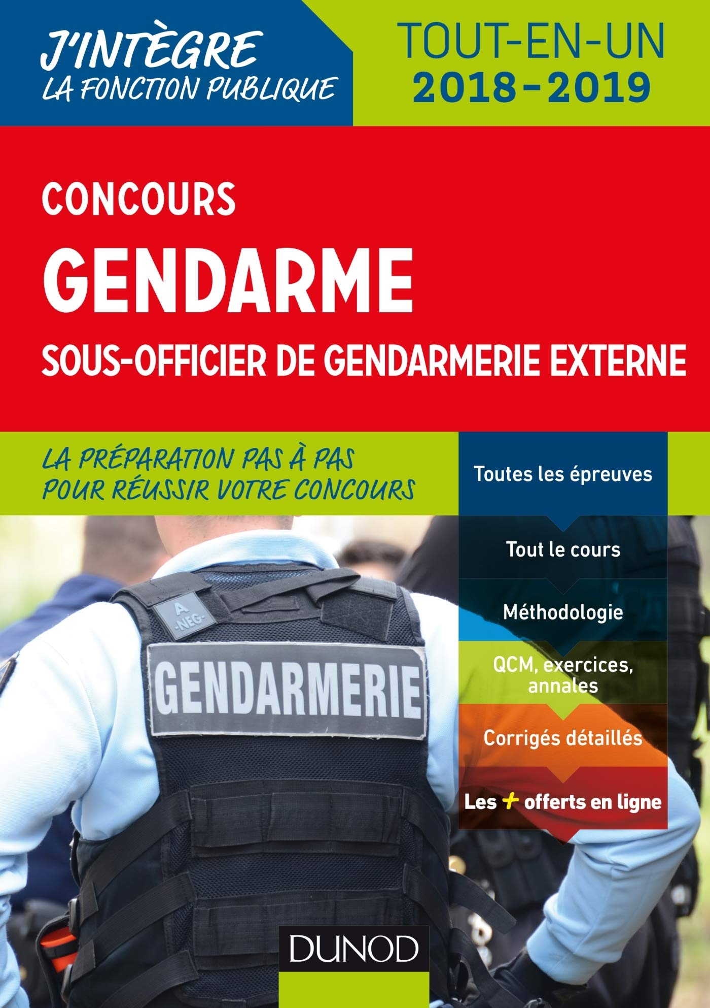 Concours Gendarme sous-officier de gendarmerie externe - 4e éd. - Tout-en-un: Tout-en-un - 2018/2019 (2018-2019) book
