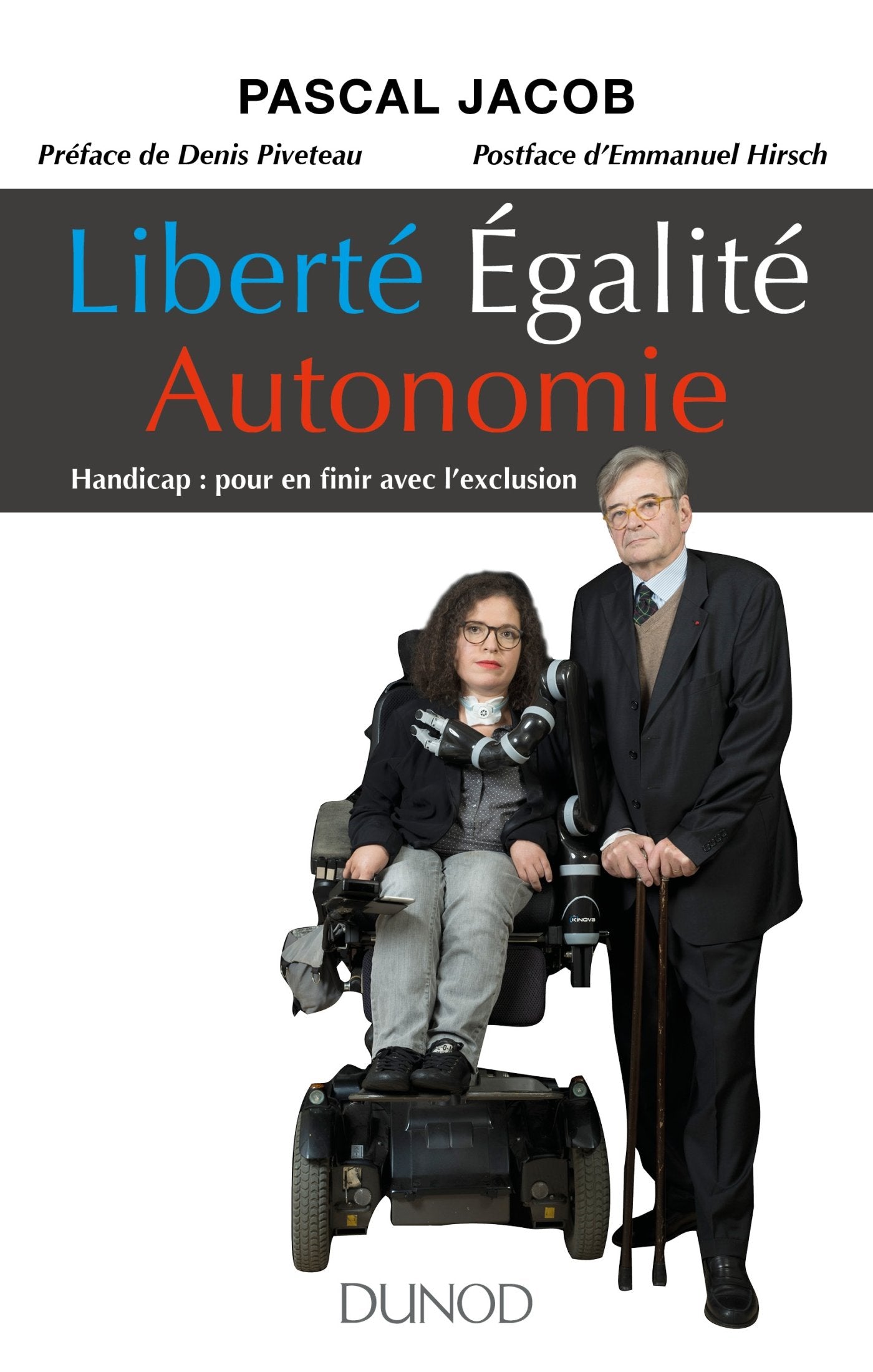 Liberté Égalité Autonomie - Handicap : pour en finir avec l'exclusion: Handicap : pour en finir avec l'exclusion book