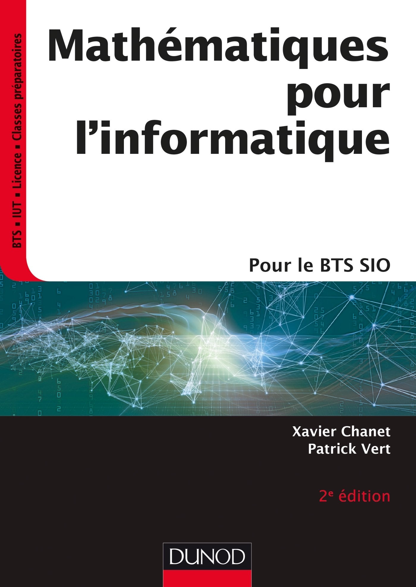 Mathématiques pour l'informatique - 2e éd.- pour le BTS SIO: pour le BTS SIO book