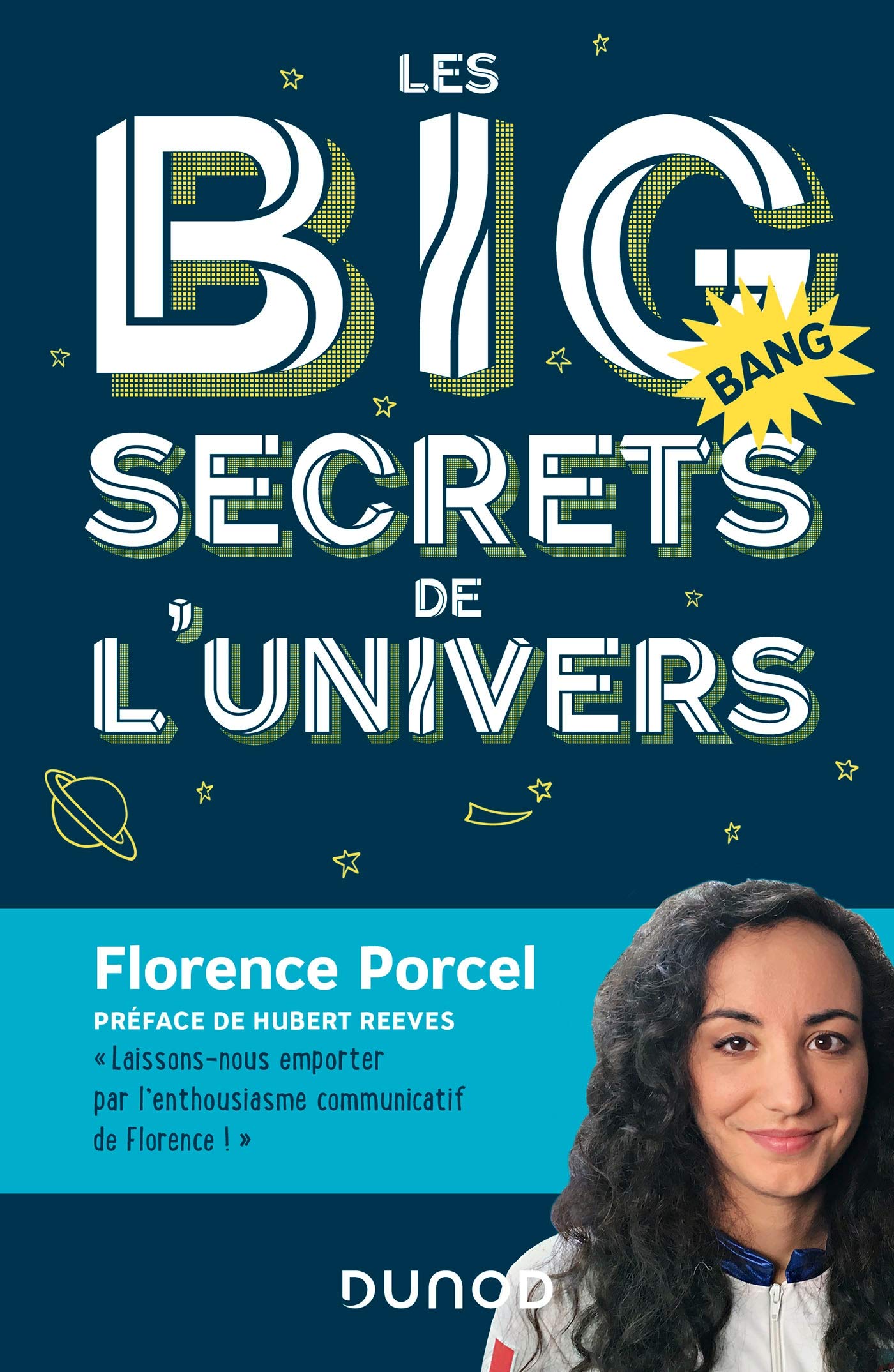 Les BIG secrets de l'Univers - Préface de Hubert Reeves: Préface de Hubert Reeves book
