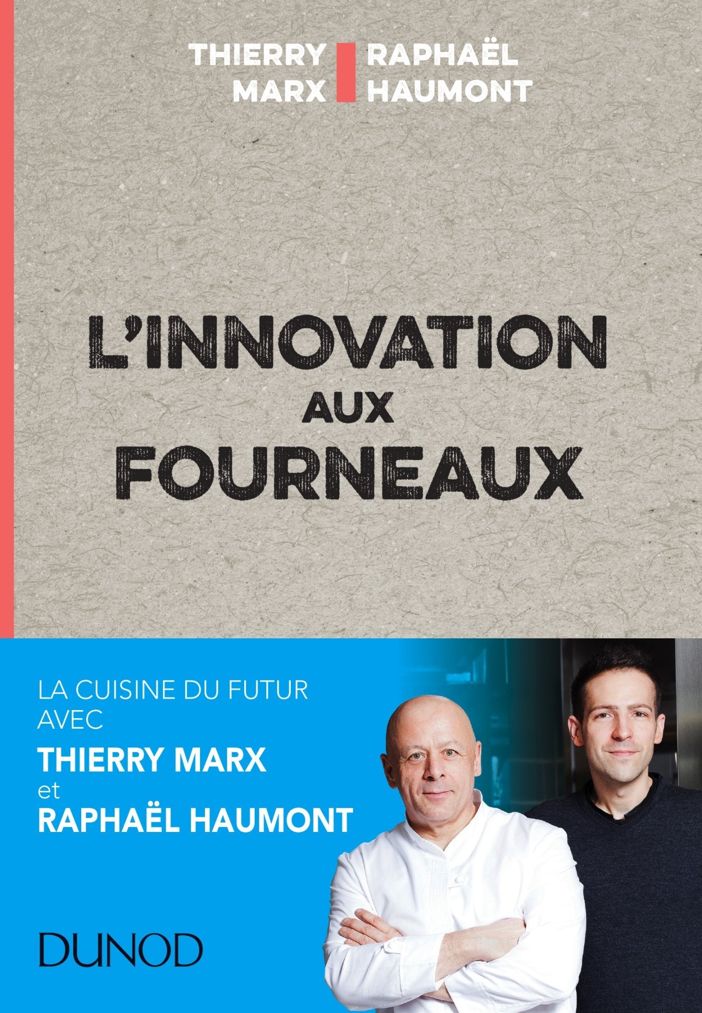 L'innovation aux fourneaux - Carnet de bord de l'innovation: Carnet de bord de l'innovation Cooking & Enjoying