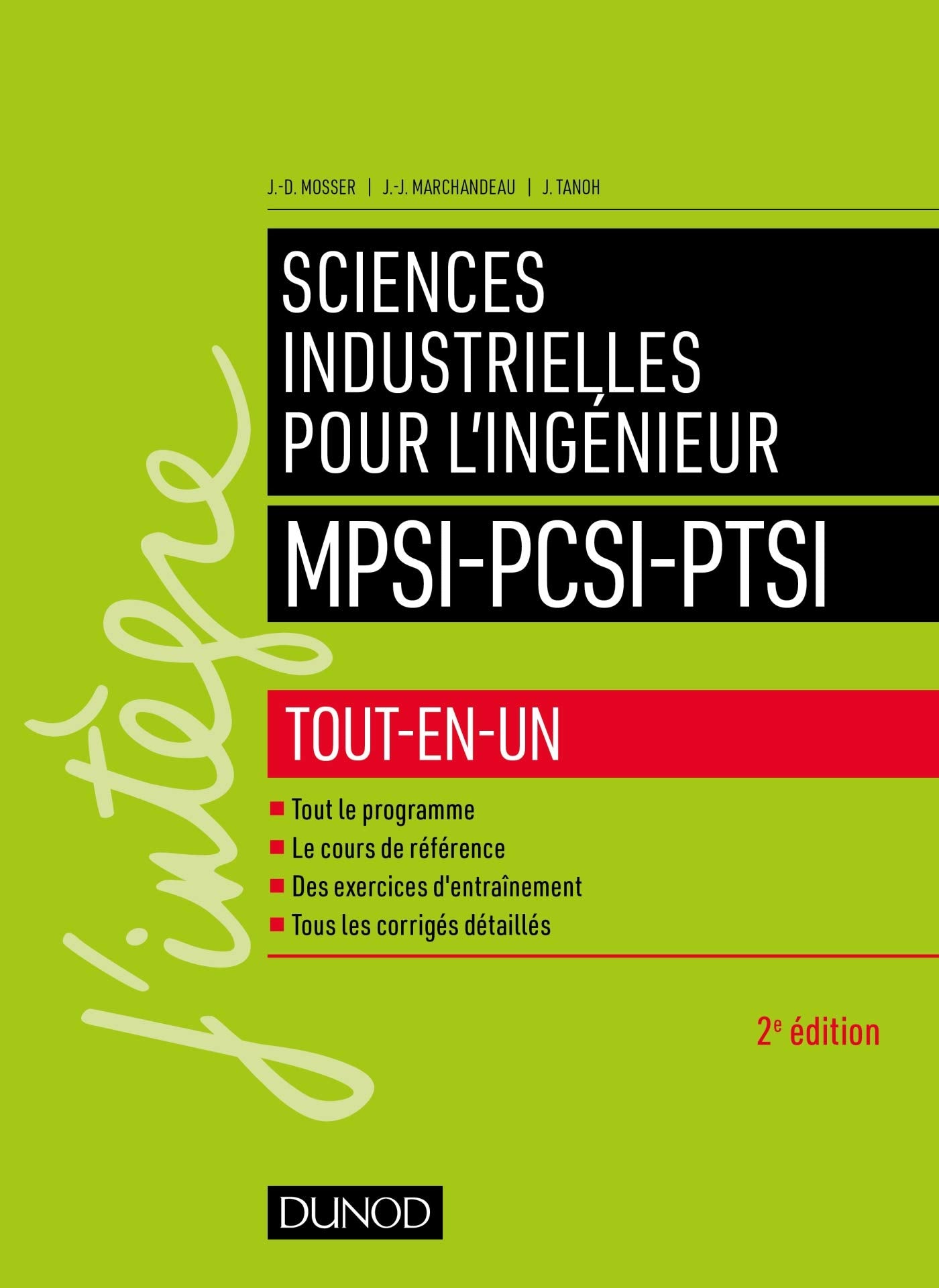 Sciences industrielles pour l'ingénieur MPSI-PCSI-PTSI - 2e éd.: Tout-en-un Business & Technology