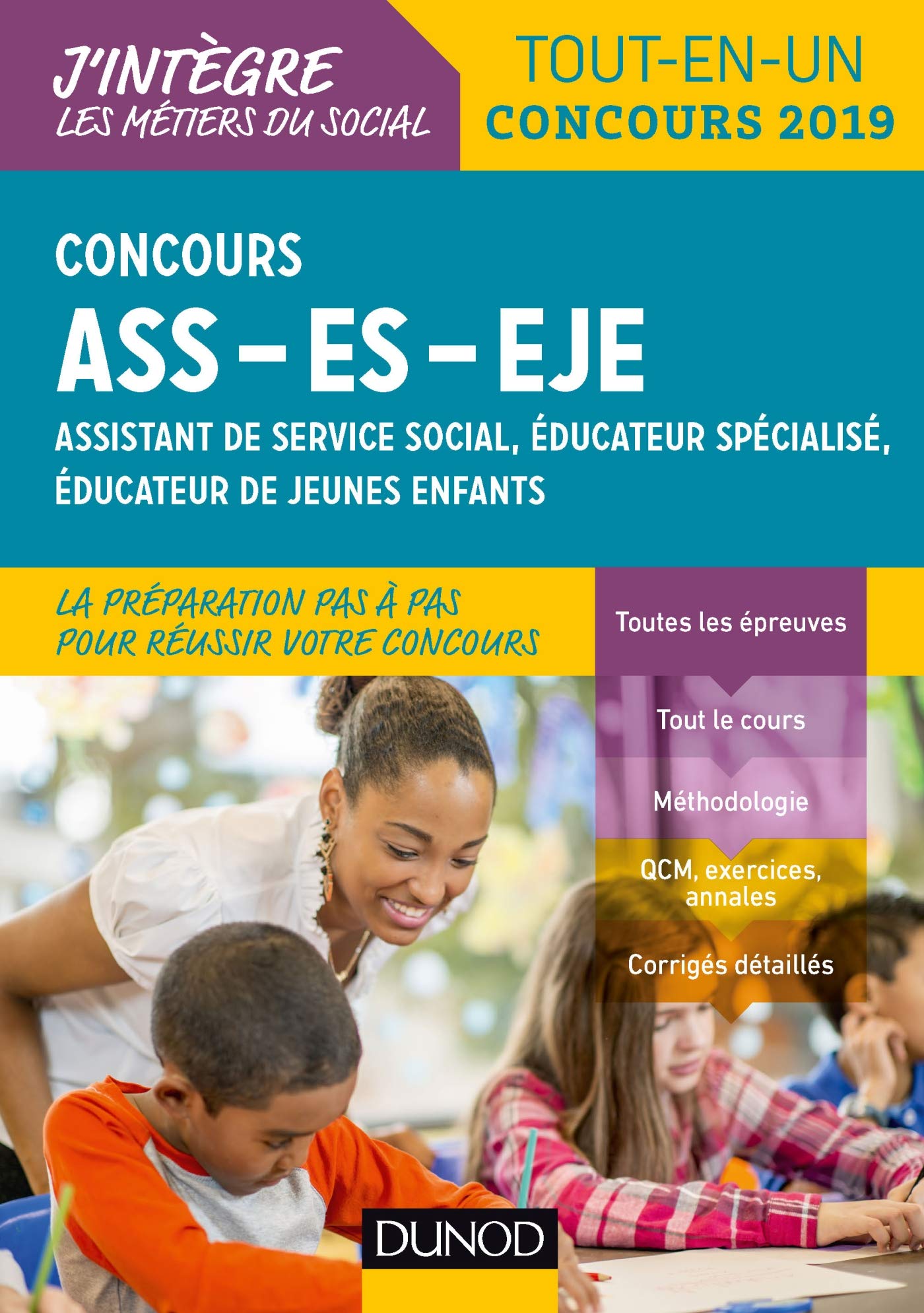 Concours Ass-es-eje - Tout-en-un - Concours 2019: Assistant De Service Social, Éducateur Spécialisé, Éducateur De Jeunes Enfants -j'intègre Les Métie Medicine