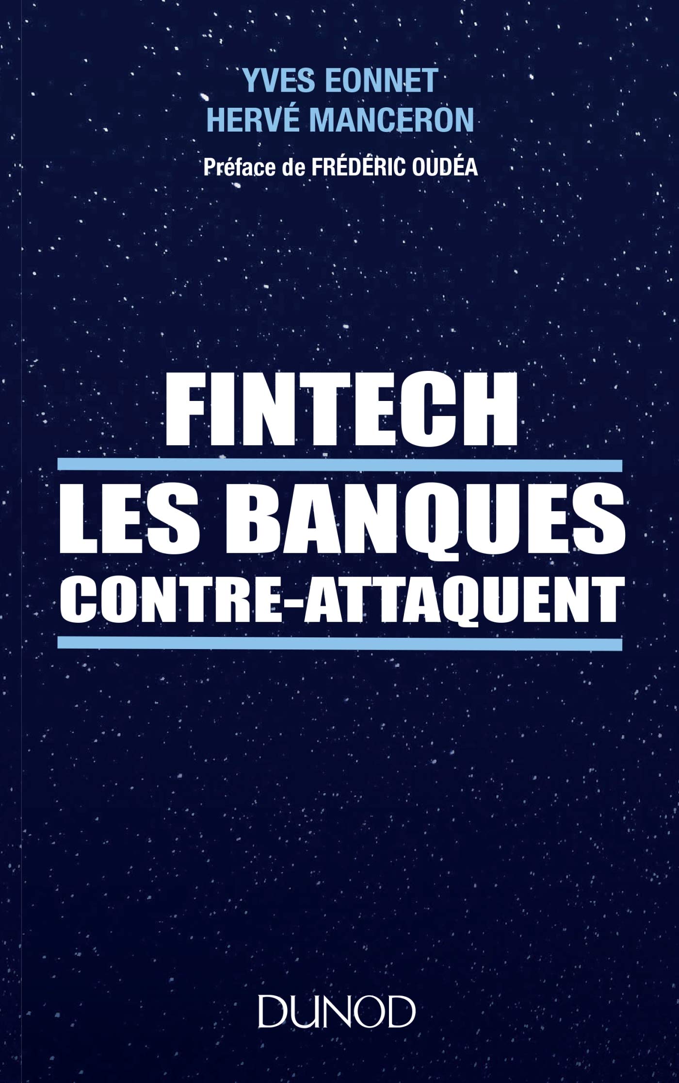 FinTech les banques contre-attaquent Business, Finance & Career
