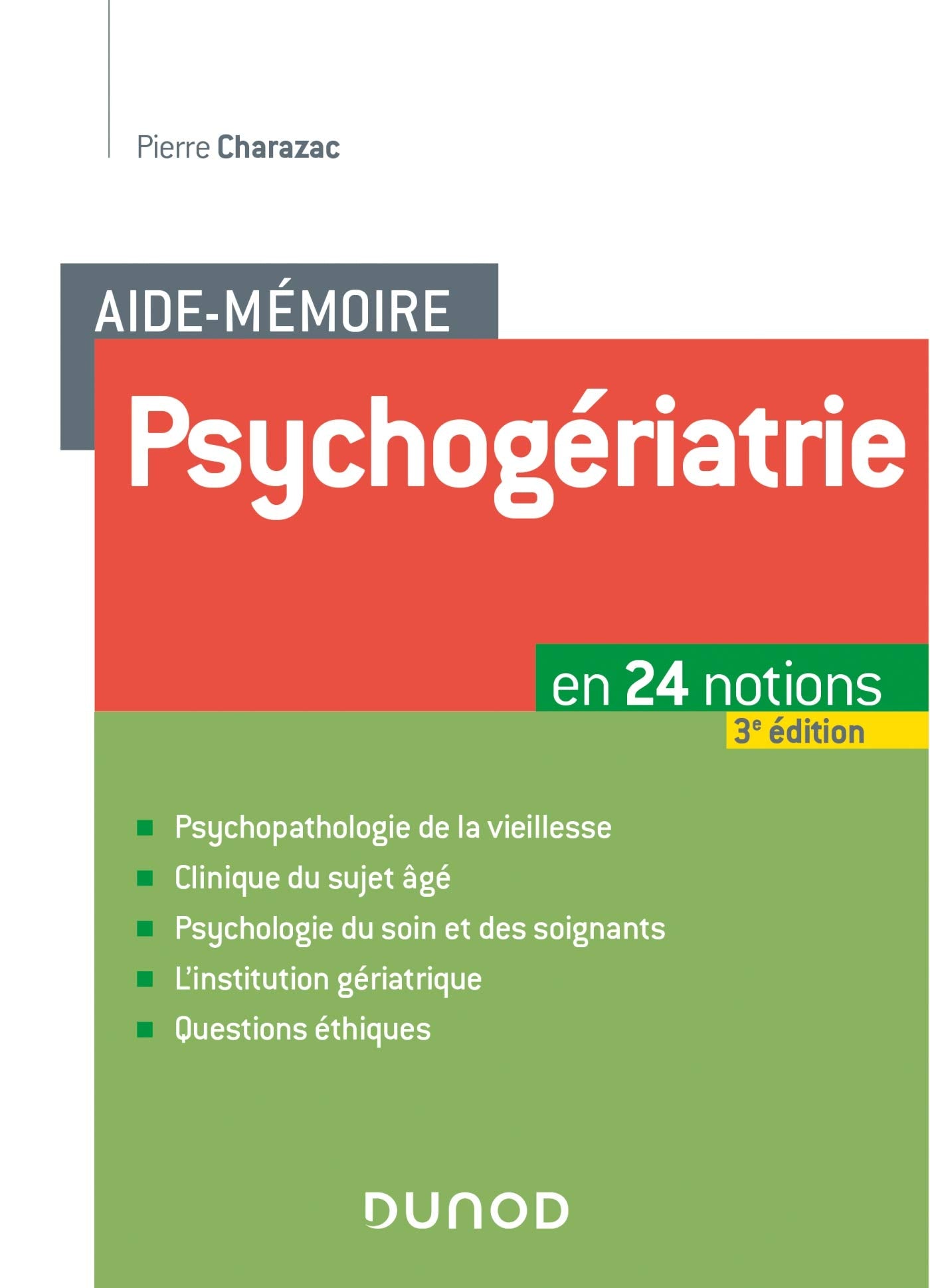 Aide-mémoire Psychogériatrie - 3e éd. - En 24 notions: En 24 notions Psychology