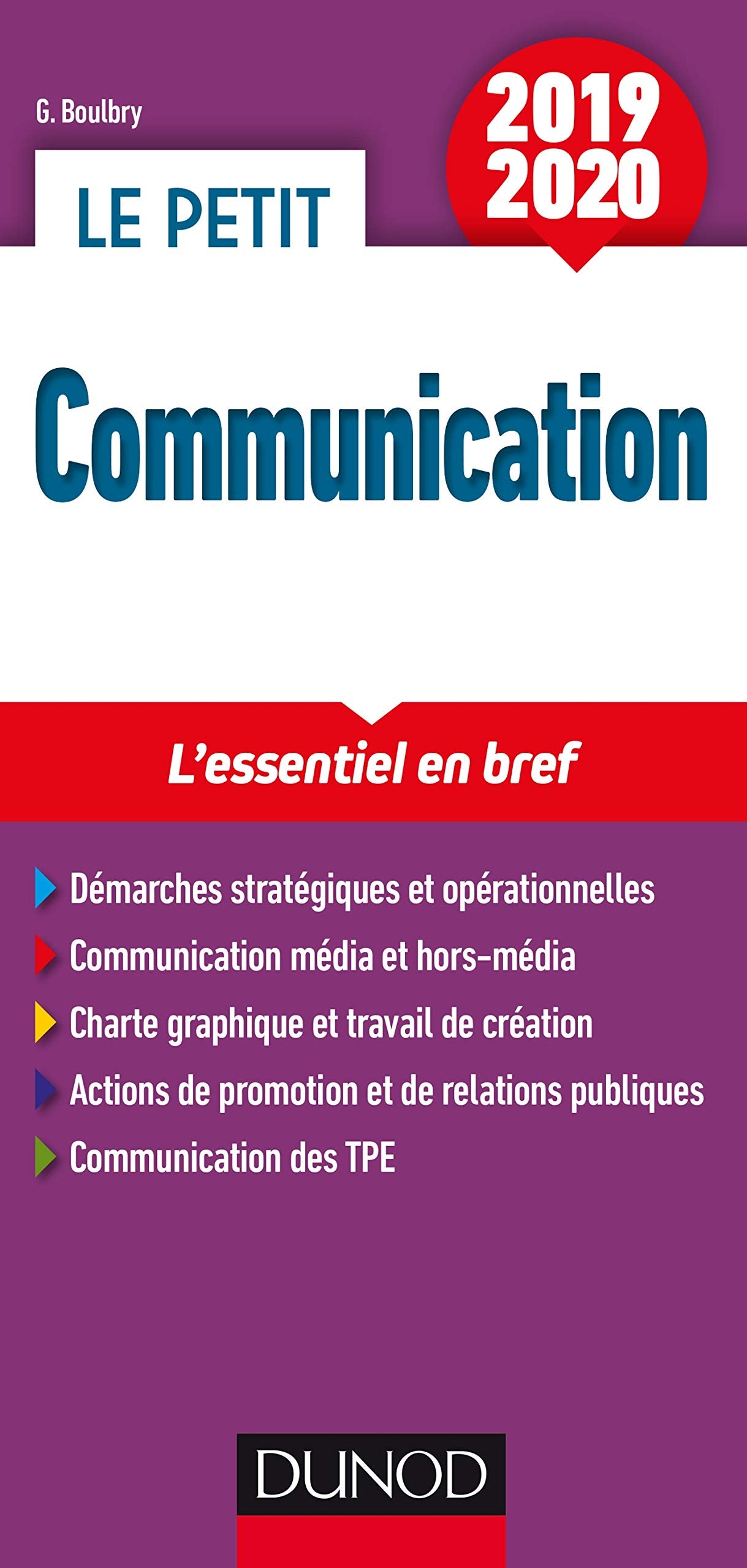Le petit Communication 2019/2020 - L'essentiel en bref: L'essentiel en bref (2019-2020) Business, Finance & Career