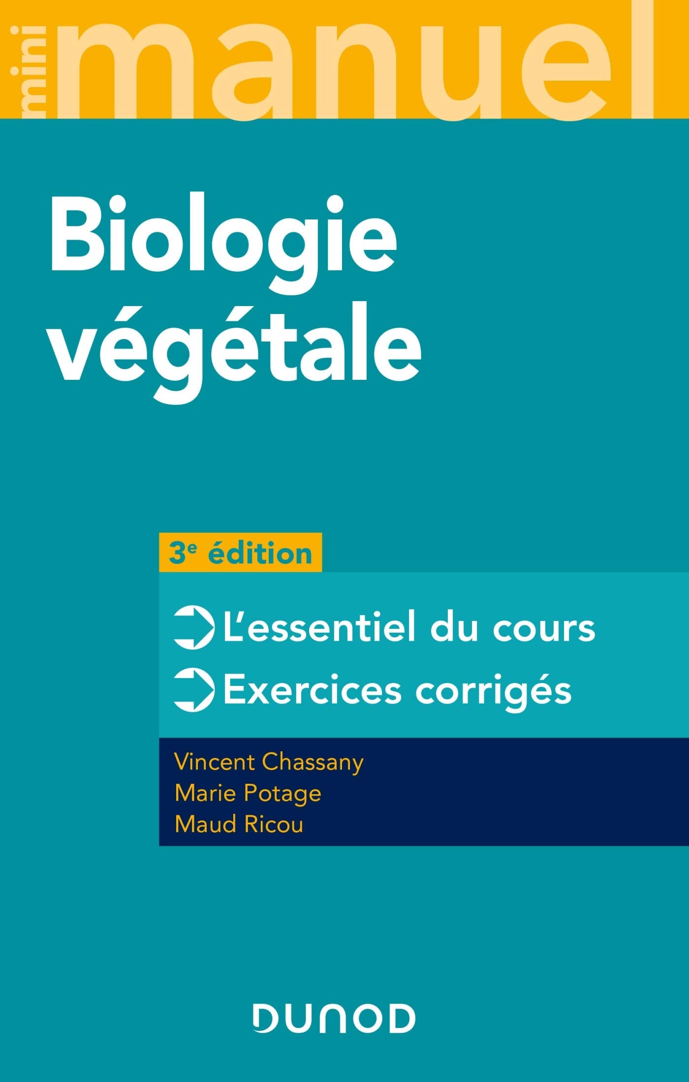 Mini Manuel de Biologie végétale - 3e éd. - Cours + QCM: Cours + QCM Natural Sciences