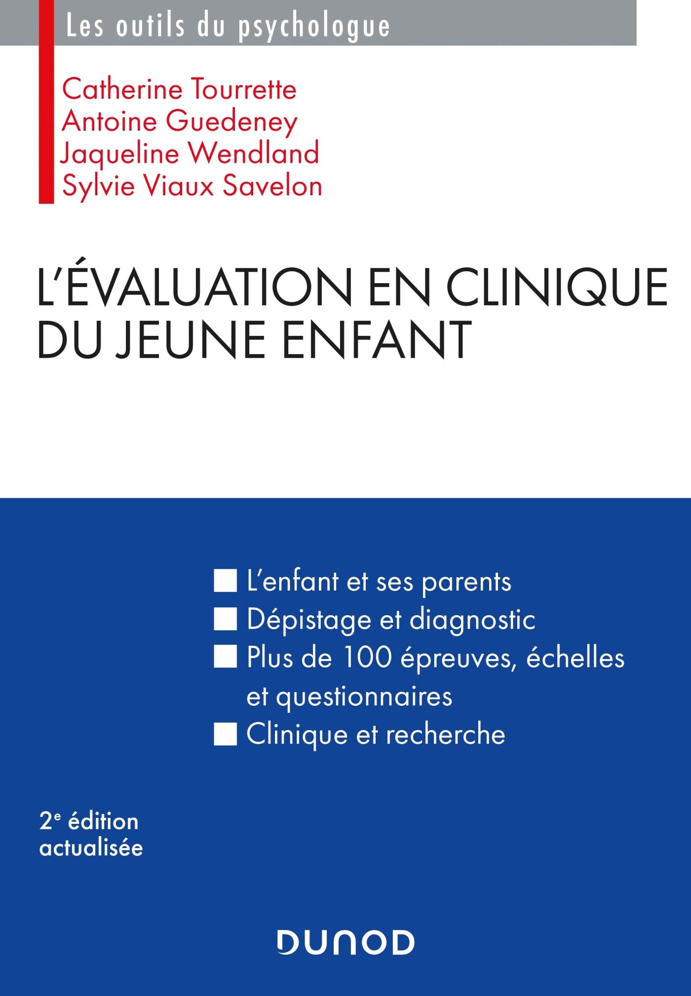 L'évaluation en clinique du jeune enfant - 2e éd. Psychology