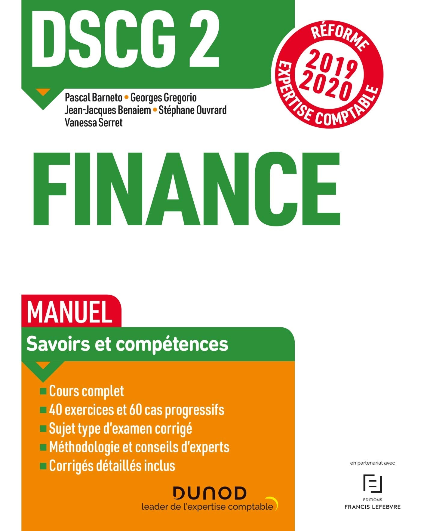DSCG 2 Finance - Manuel - Réforme 2019-2020: Réforme Expertise comptable 2019-2020 (2019-2020) Business, Finance & Career
