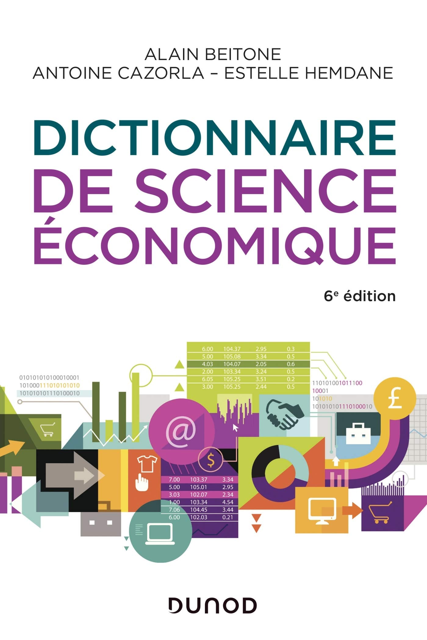 Dictionnaire de science économique - 6e éd. Business, Finance & Career