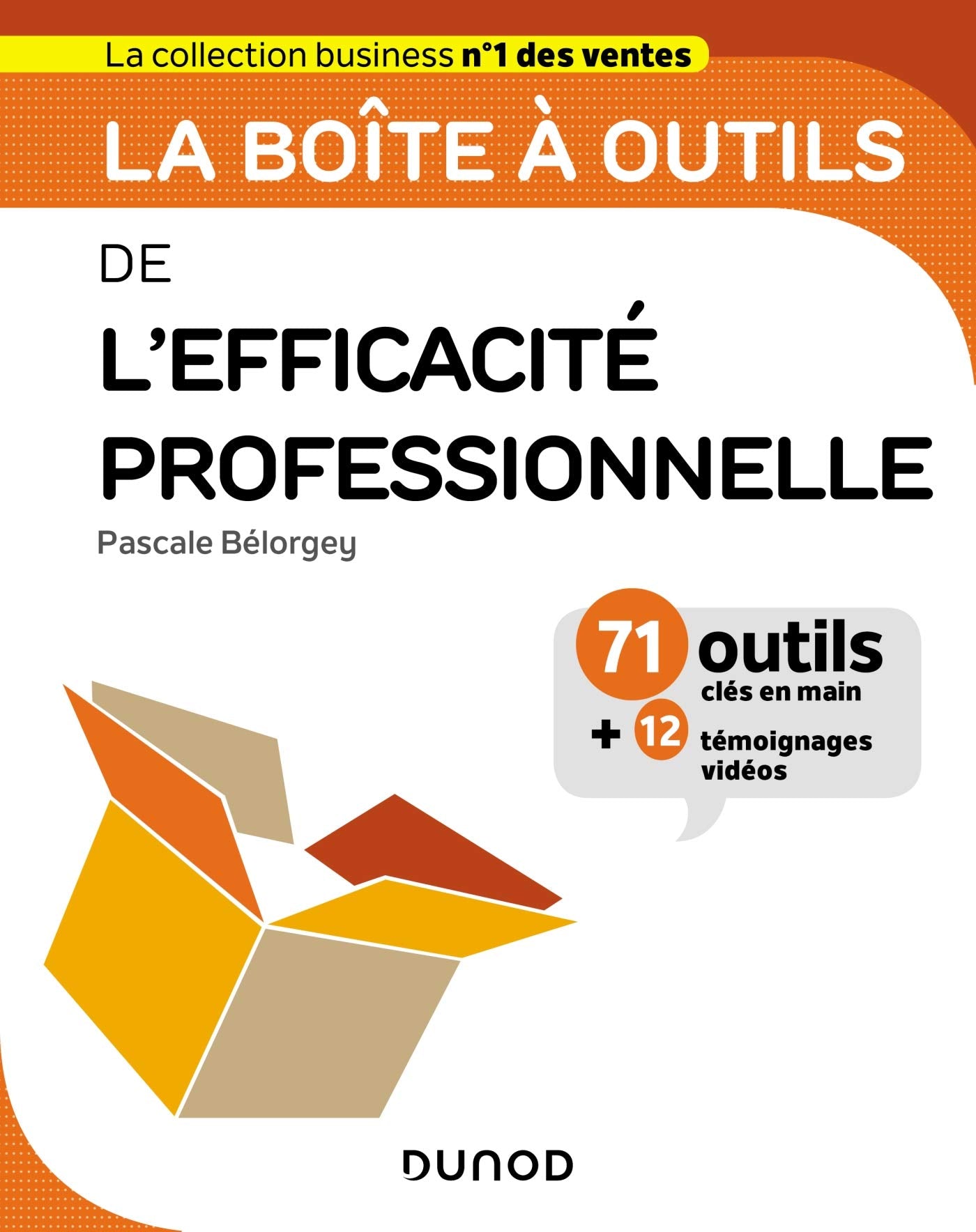 La boîte à outils de l'Efficacité professionnelle Business, Finance & Career