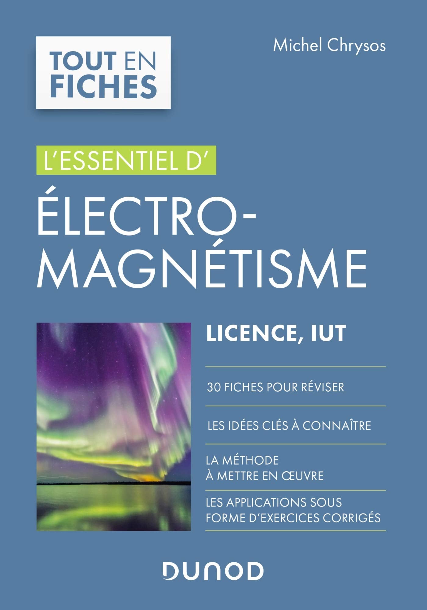 Electromagnétisme - L'essentiel, Licence, IUT: L'essentiel, Licence, IUT book
