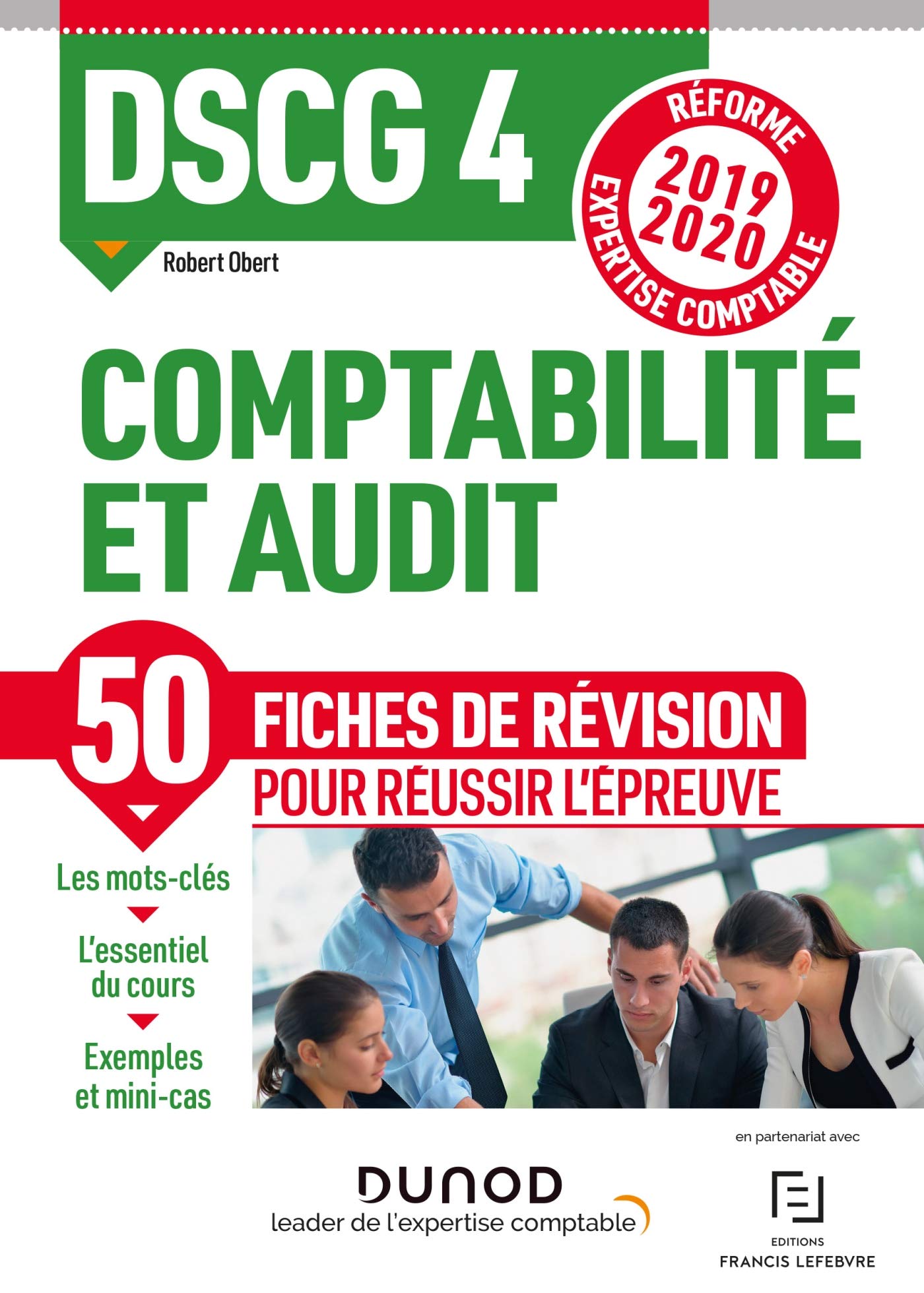 DSCG 4 Comptabilité et audit - Fiches de révision - Réforme 2019-2020: Réforme Expertise comptable 2019-2020 (2019-2020) Business, Finance & Career