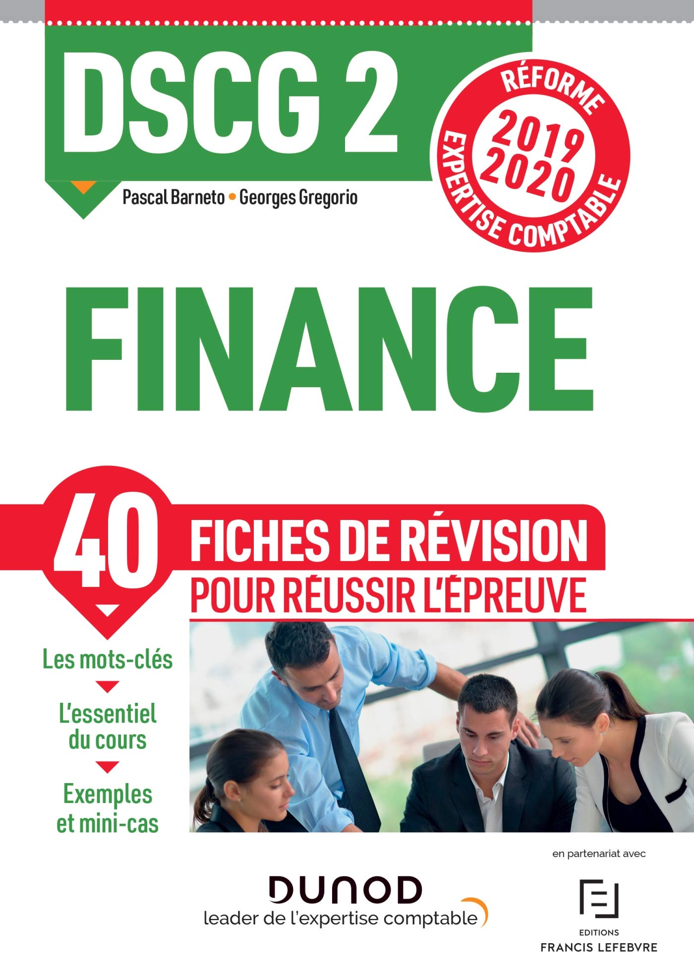DSCG 2 Finance - Fiches de révision - Réforme 2019-2020: Réforme Expertise comptable (2019-2020) Business, Finance & Career