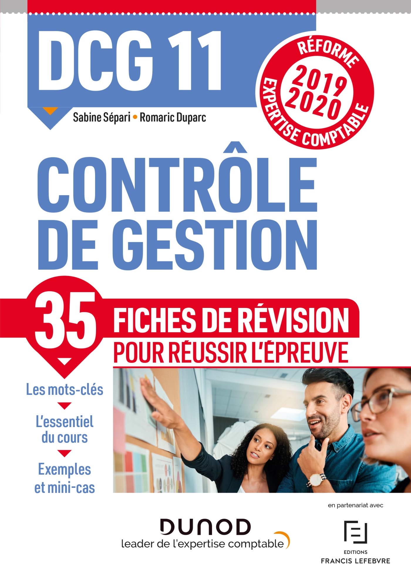 DCG 11 - Contrôle de gestion - Fiches de révision - Réforme 2019-2020: Réforme Expertise comptable 2019-2020 (2019-2020) Business, Finance & Career