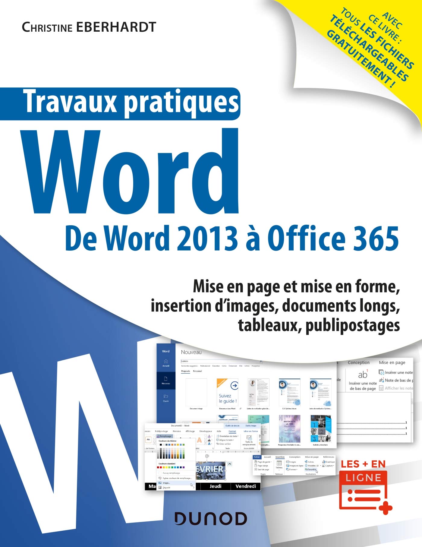 Travaux pratiques - Word - Toutes versions 2013 à 2019 et Office 365: Toutes versions 2013 à 2019 et Office 365 Computer Science