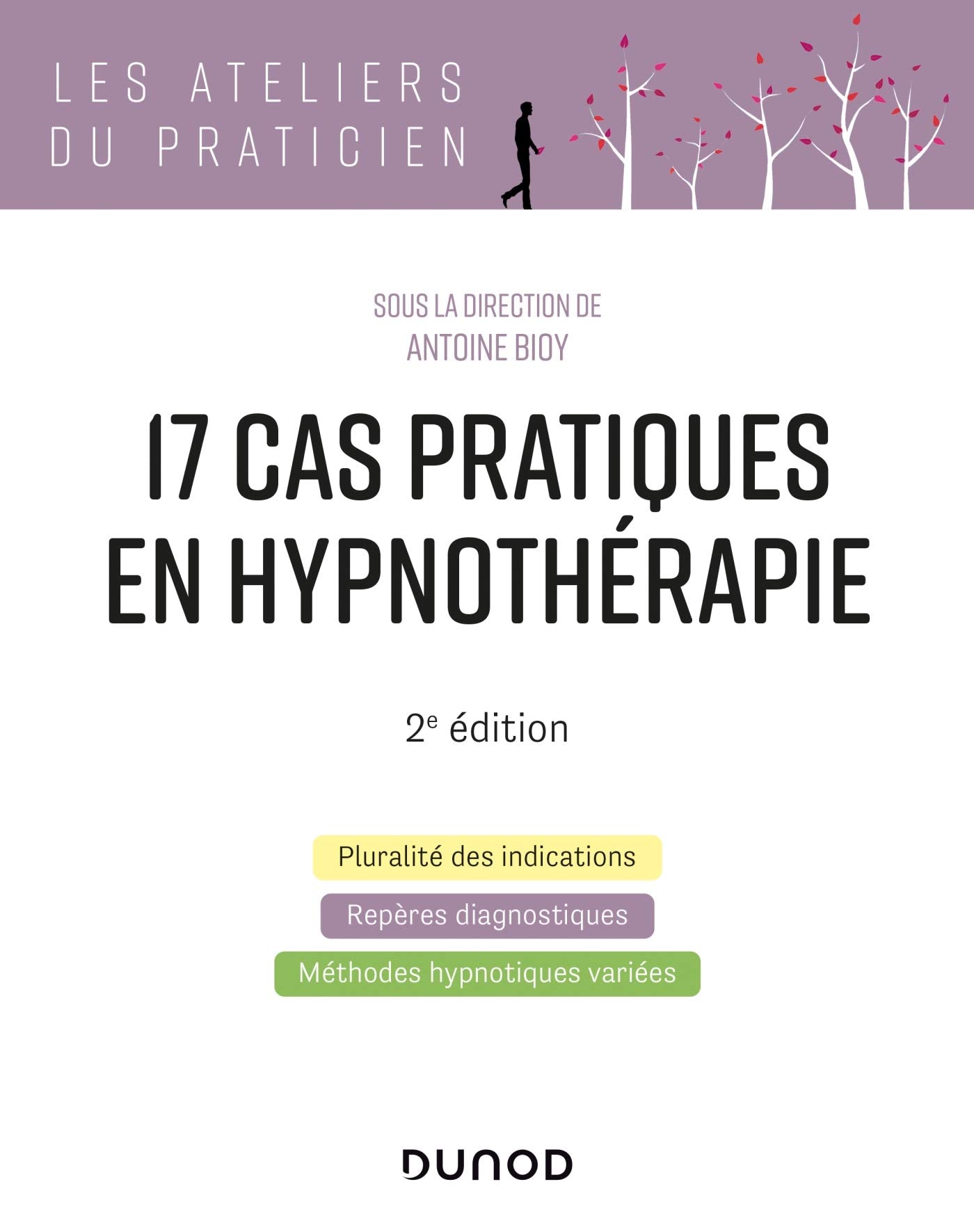 17 cas pratiques en hypnothérapie - 2e éd. Health, Nutrition & Fitness