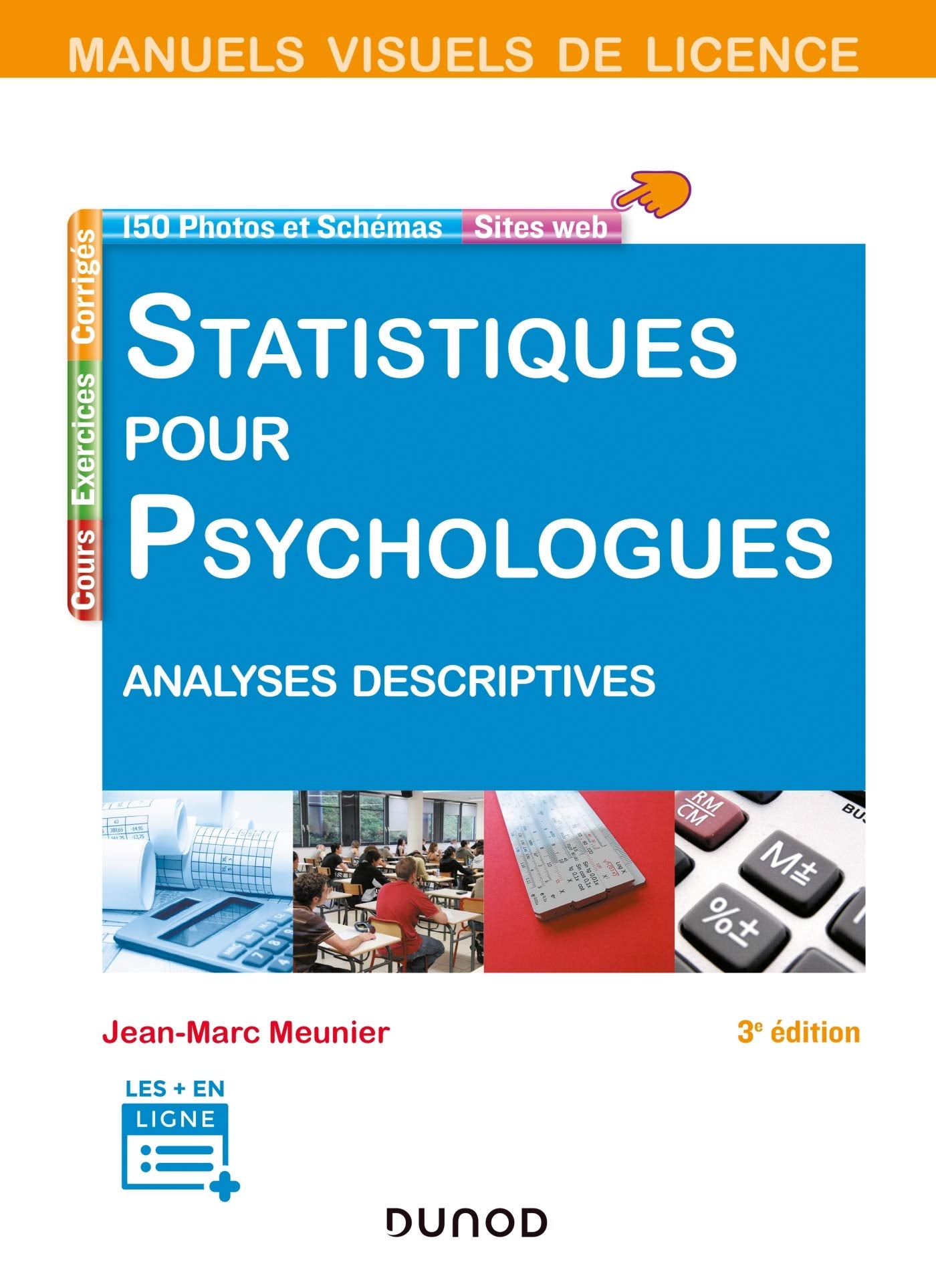Manuel visuel - Statistiques pour psychologues - 3e éd. - Analyses descriptives: Analyses descriptives Psychology