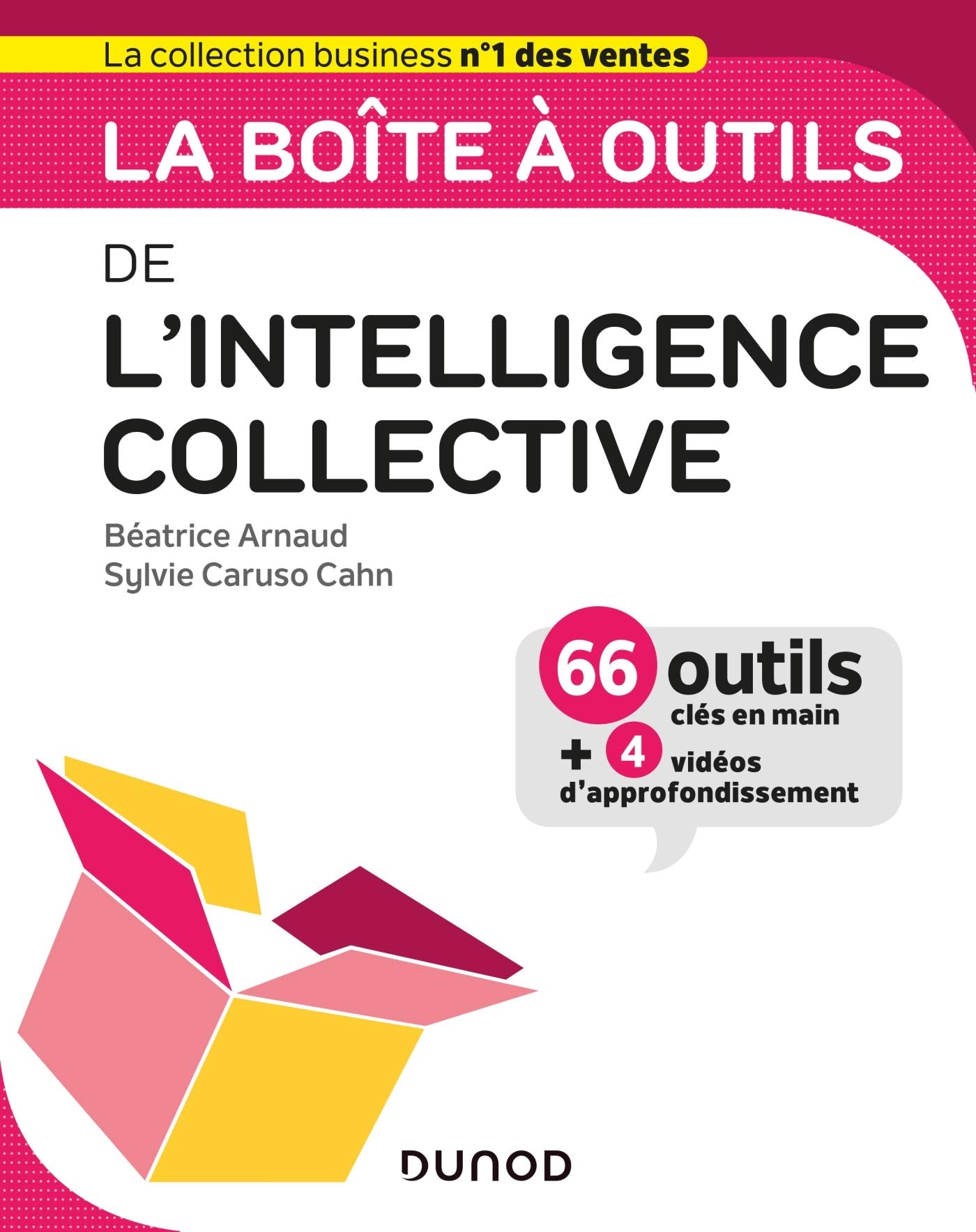 La boîte à outils de l'intelligence collective: Avec 4 vidéos d'approfondissement Business, Finance & Career