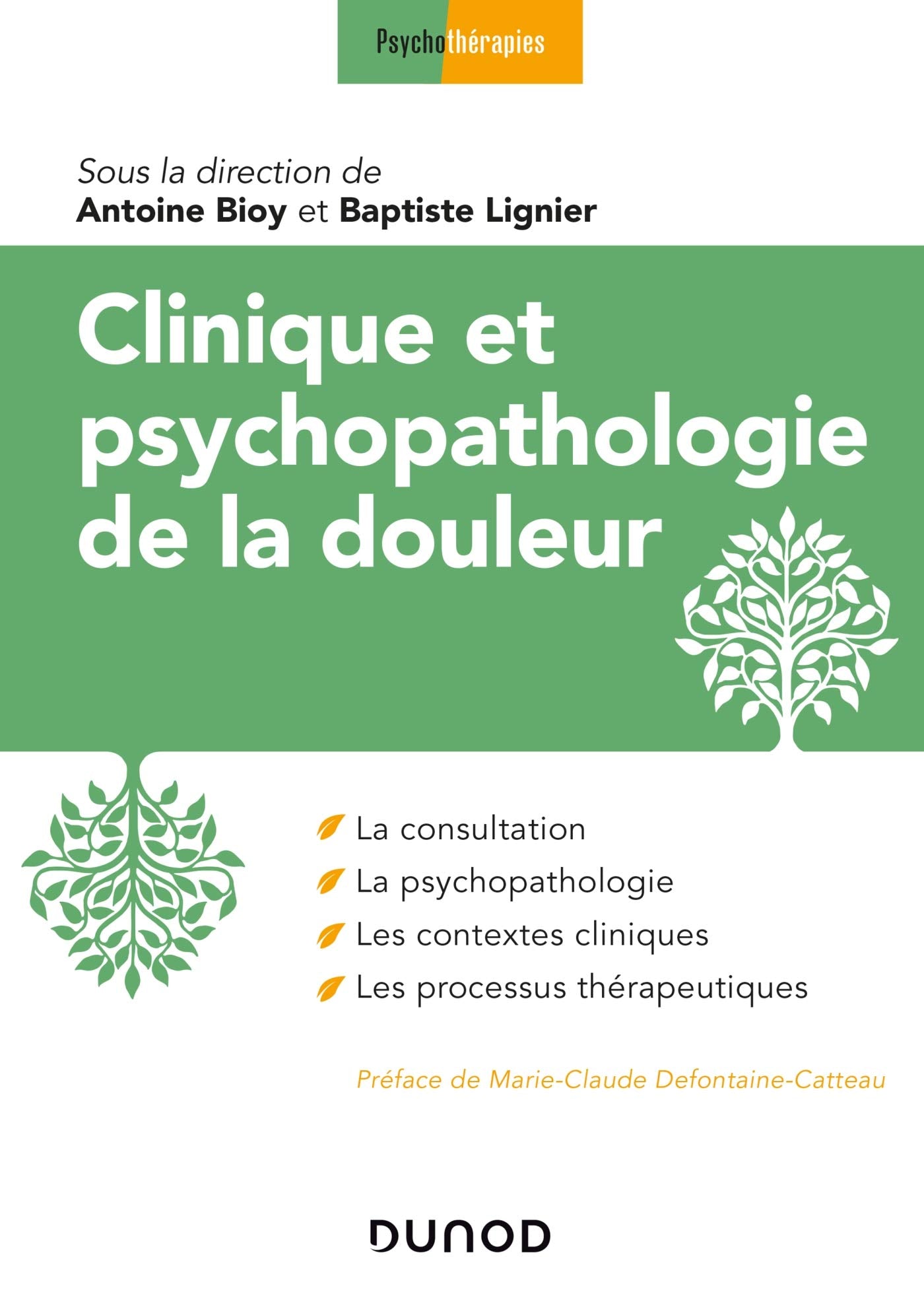 Clinique et psychopathologie de la douleur Medicine