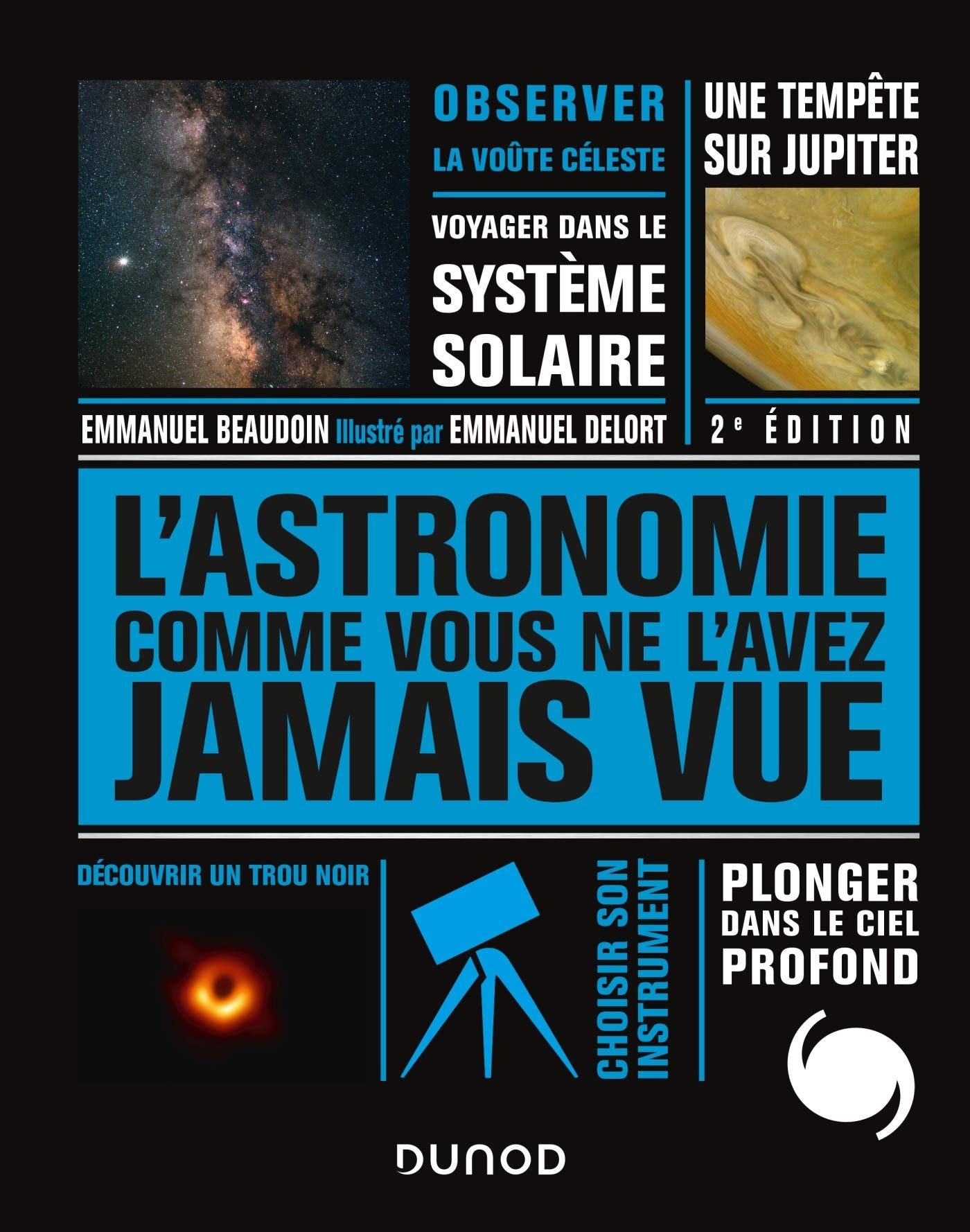 L'Astronomie comme vous ne l'avez jamais vue - Nouv. éd. Natural Sciences