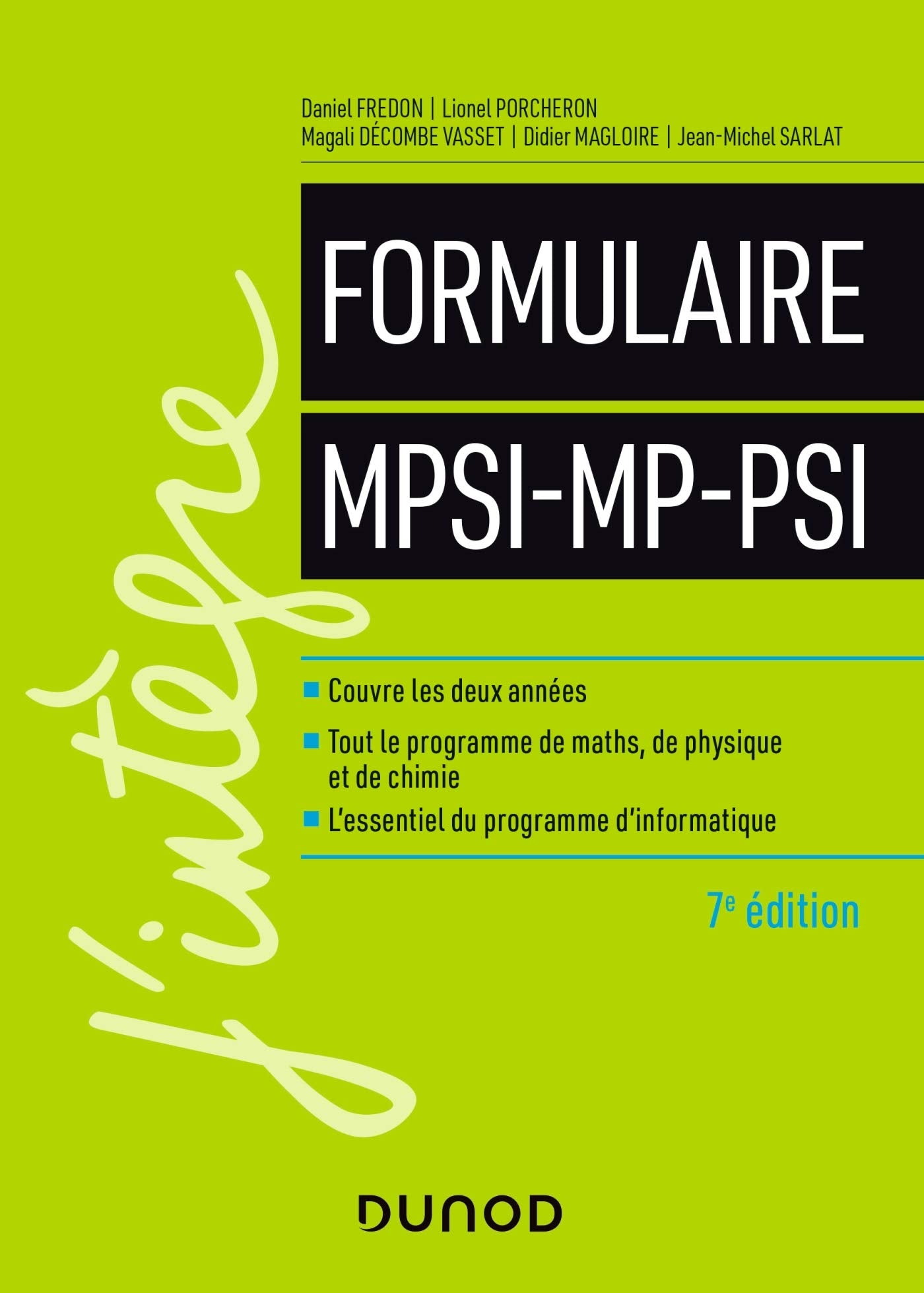 Formulaire MPSI-MP-PSI - 7e éd. Natural Sciences