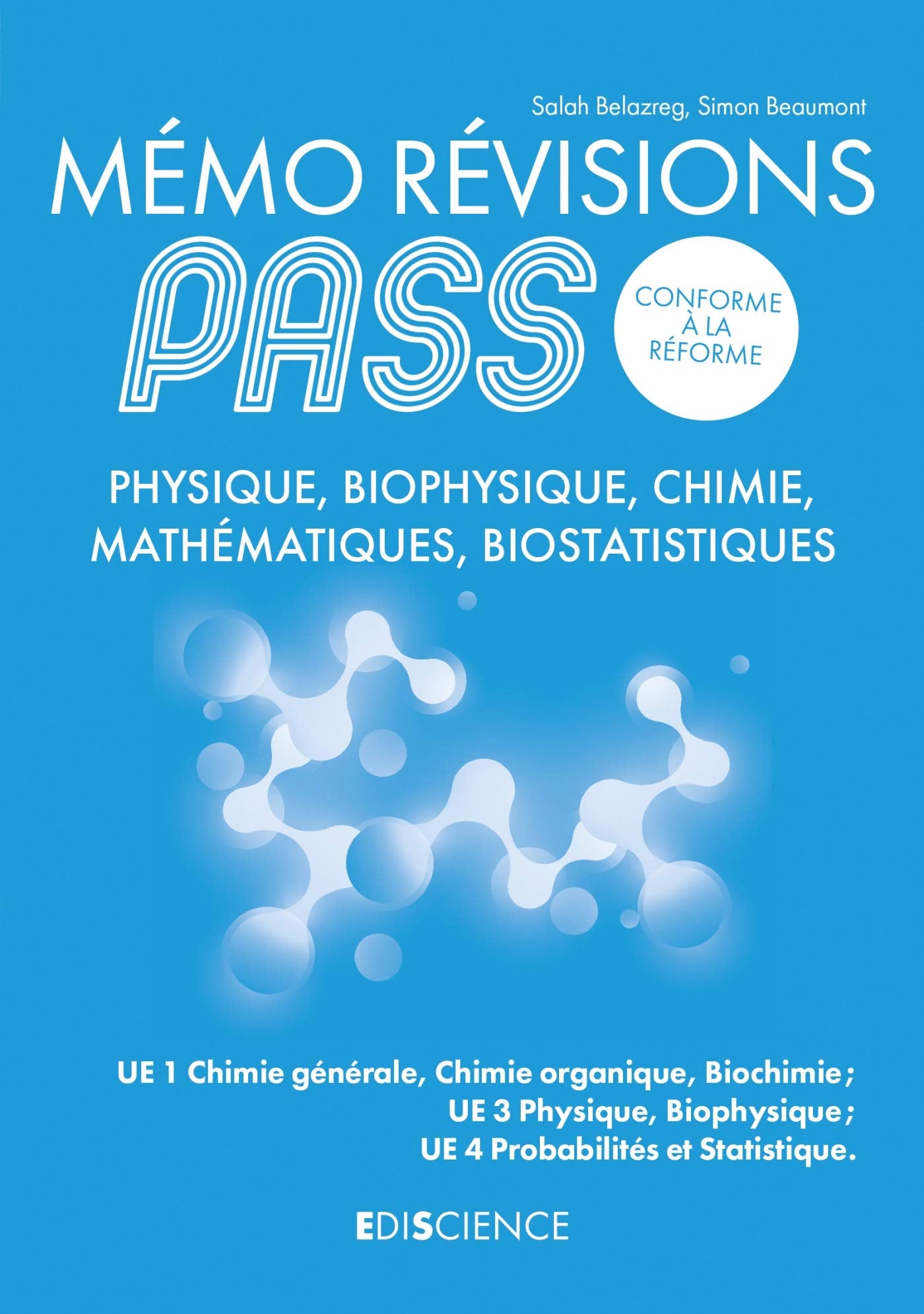 Mémo Révisions PASS: Physique, Biophysique, Chimie, Mathématiques, Biostatistiques Business, Finance & Career