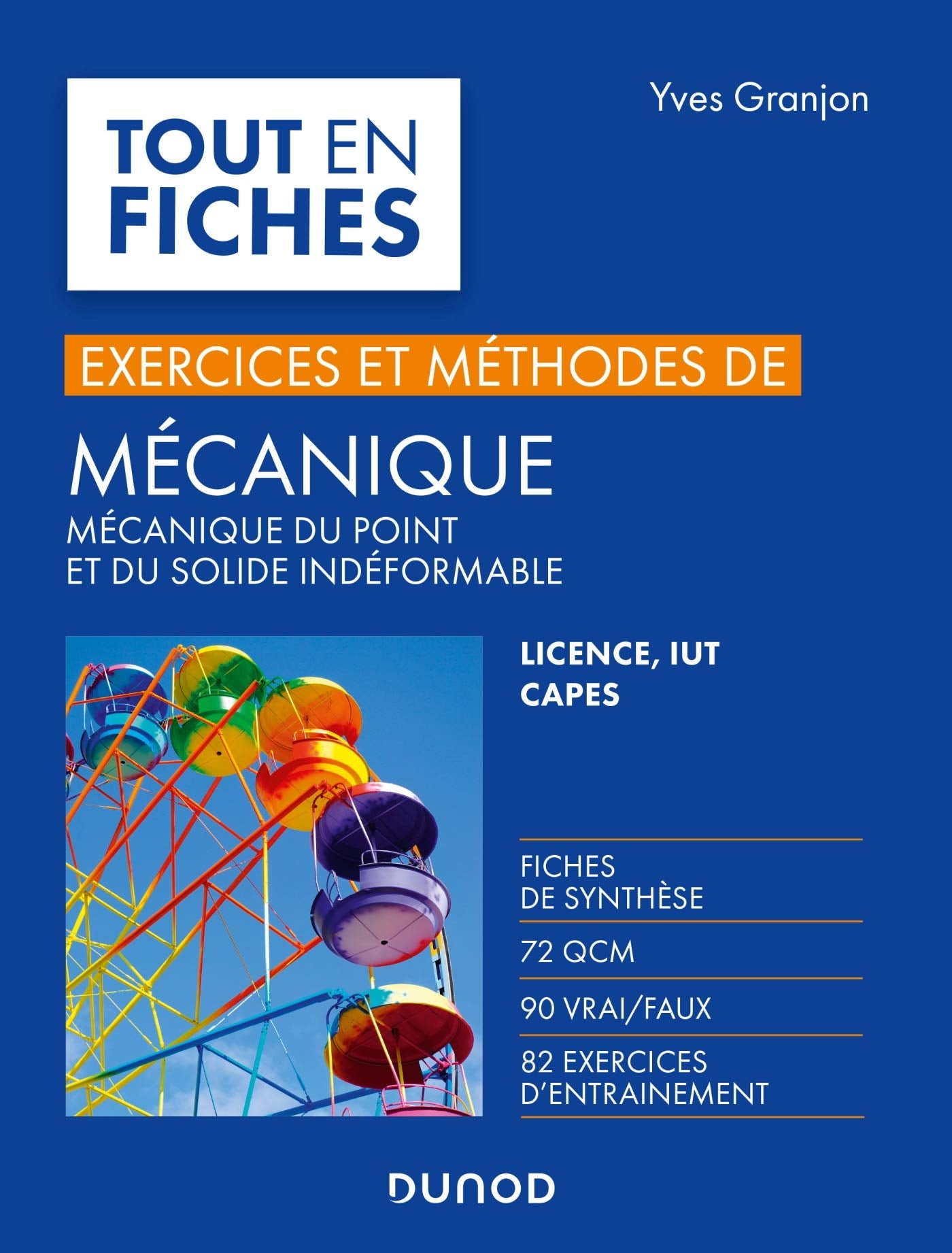 Mécanique - Exercices et méthodes - Licence, IUT, Capes: Licence, IUT, Capes book
